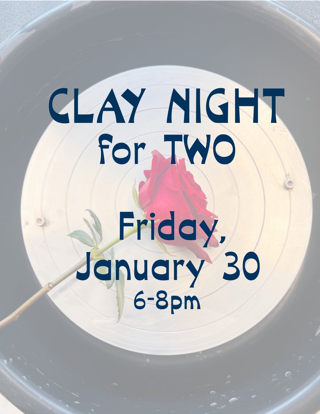 Clay Night for Two 
