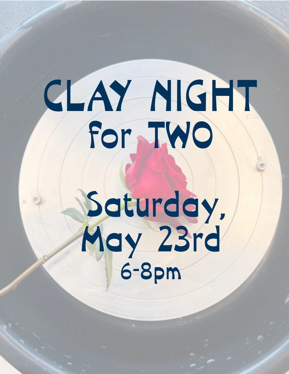 Clay Night for Two 