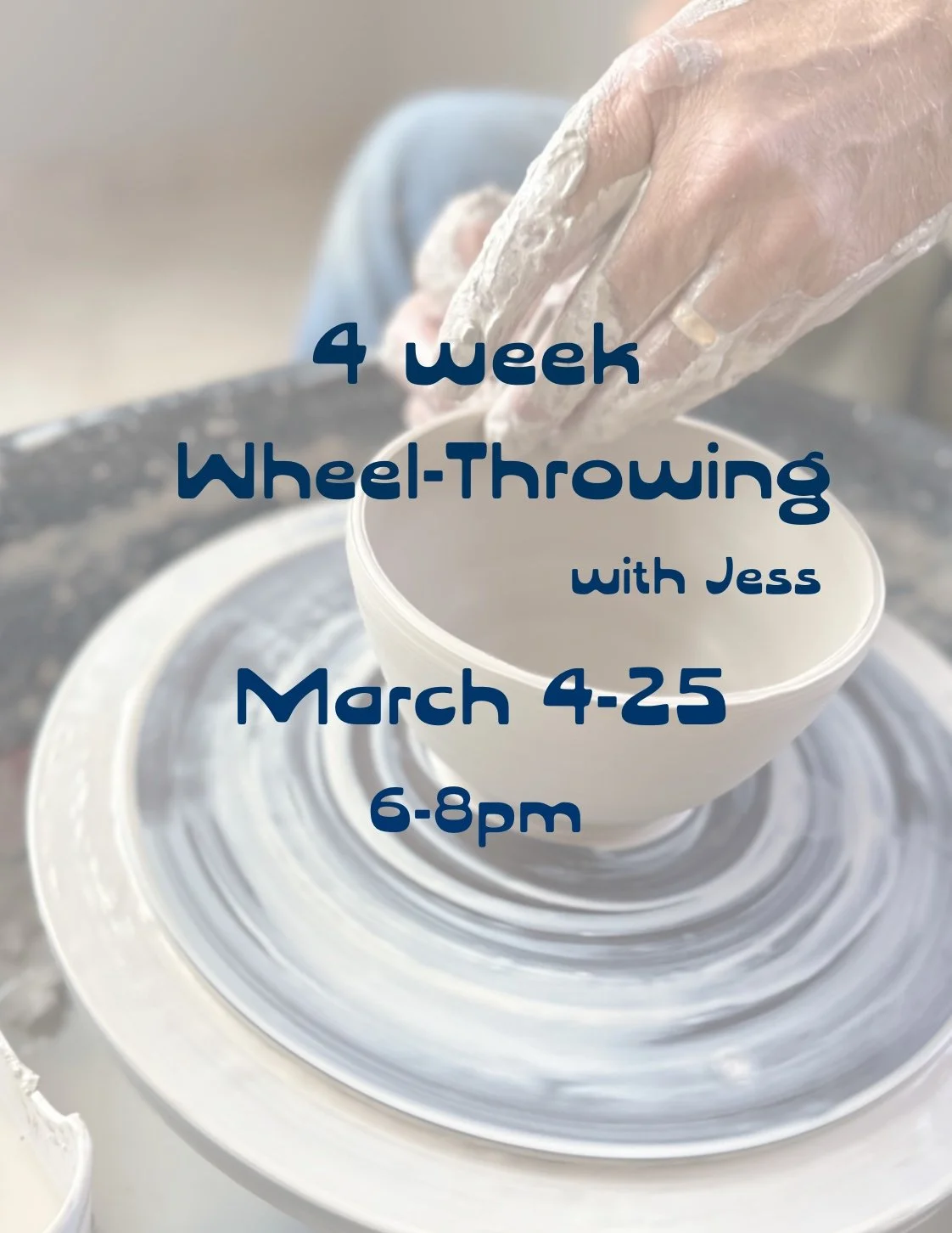 4 Week Intro to Wheel with Jess: March/Wed evenings