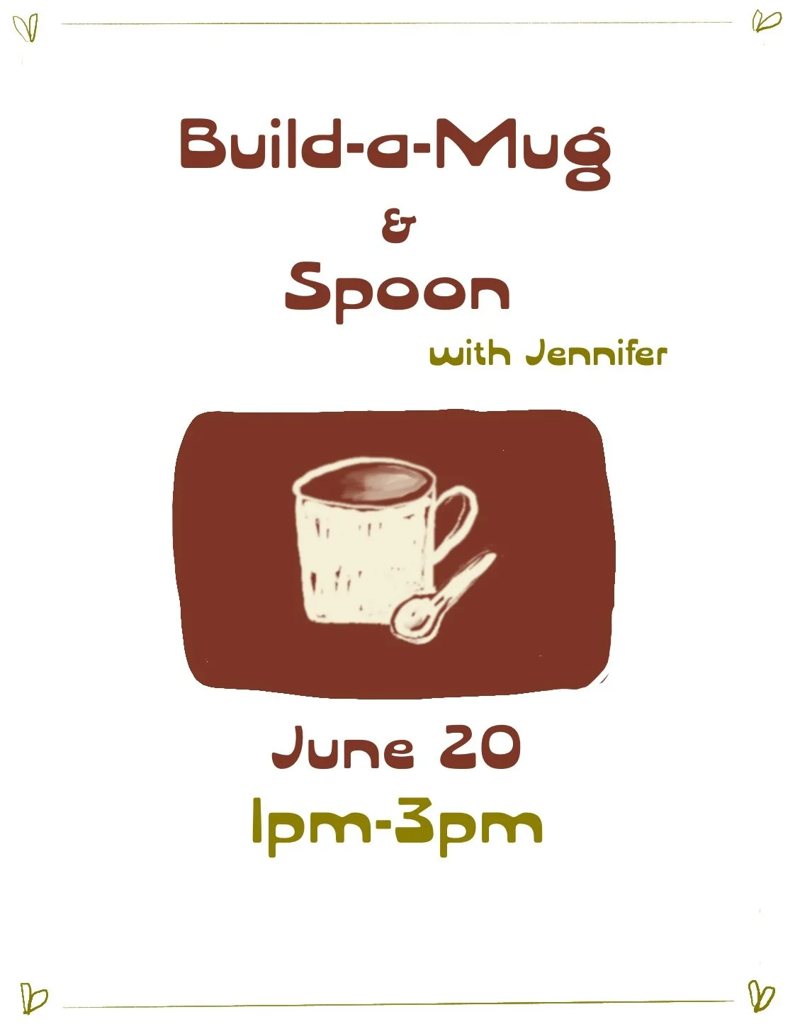 Build-a-Mug and Spoon-June 20