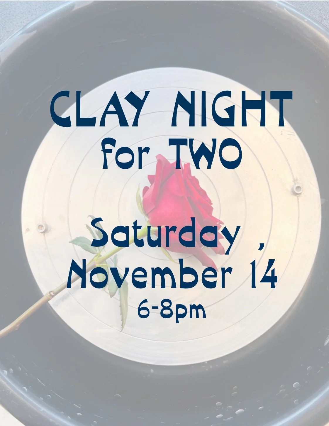 Clay for Two-Saturday Nov 14