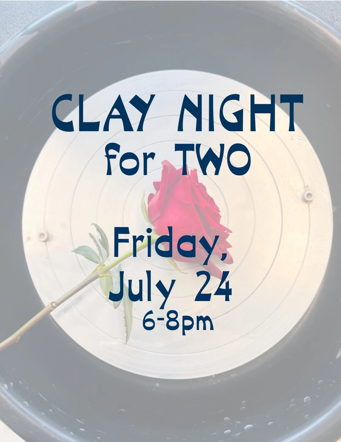 Clay Night for Two: Friday
