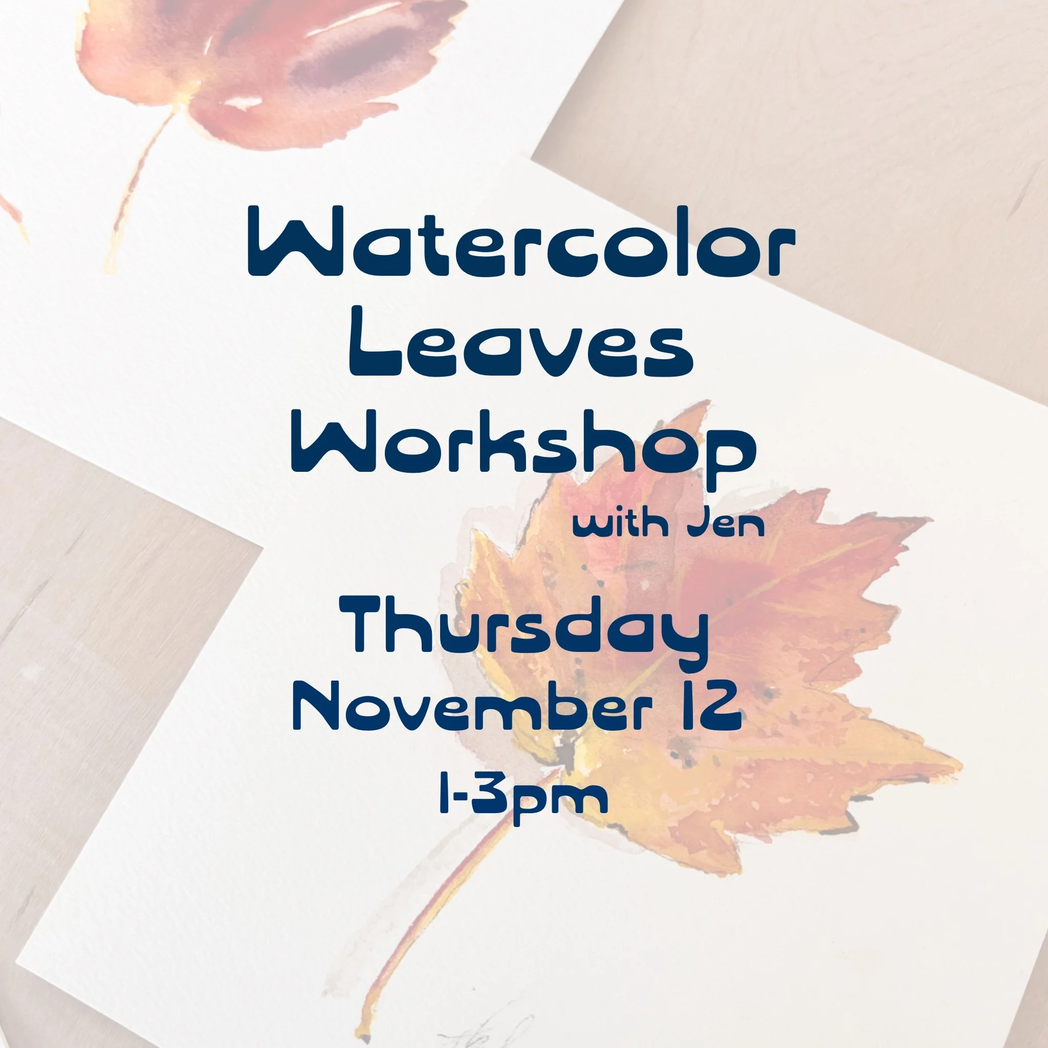 Watercolor Leaves and Branches-Nov 12
