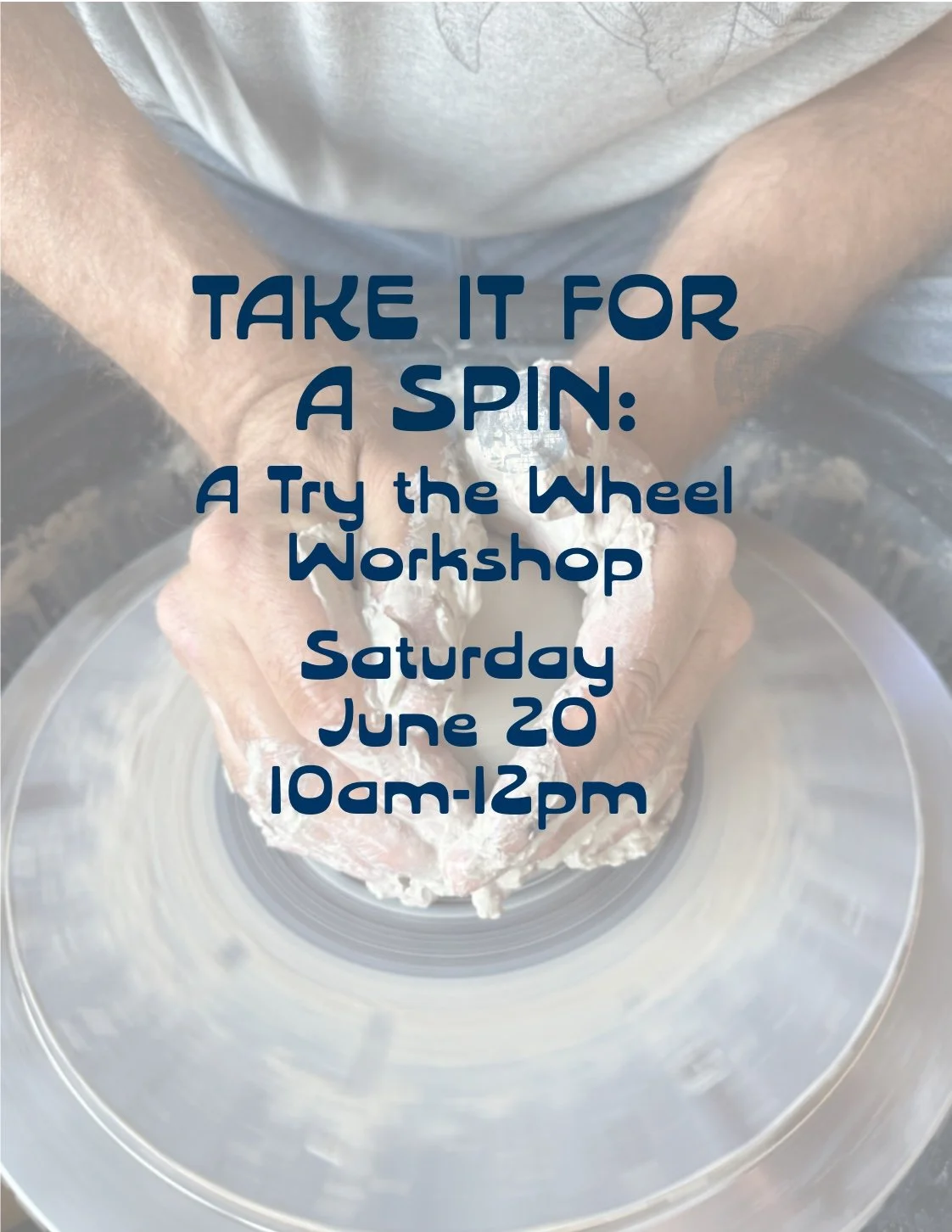Take it for a Spin: Try the Wheel Workshop June 20