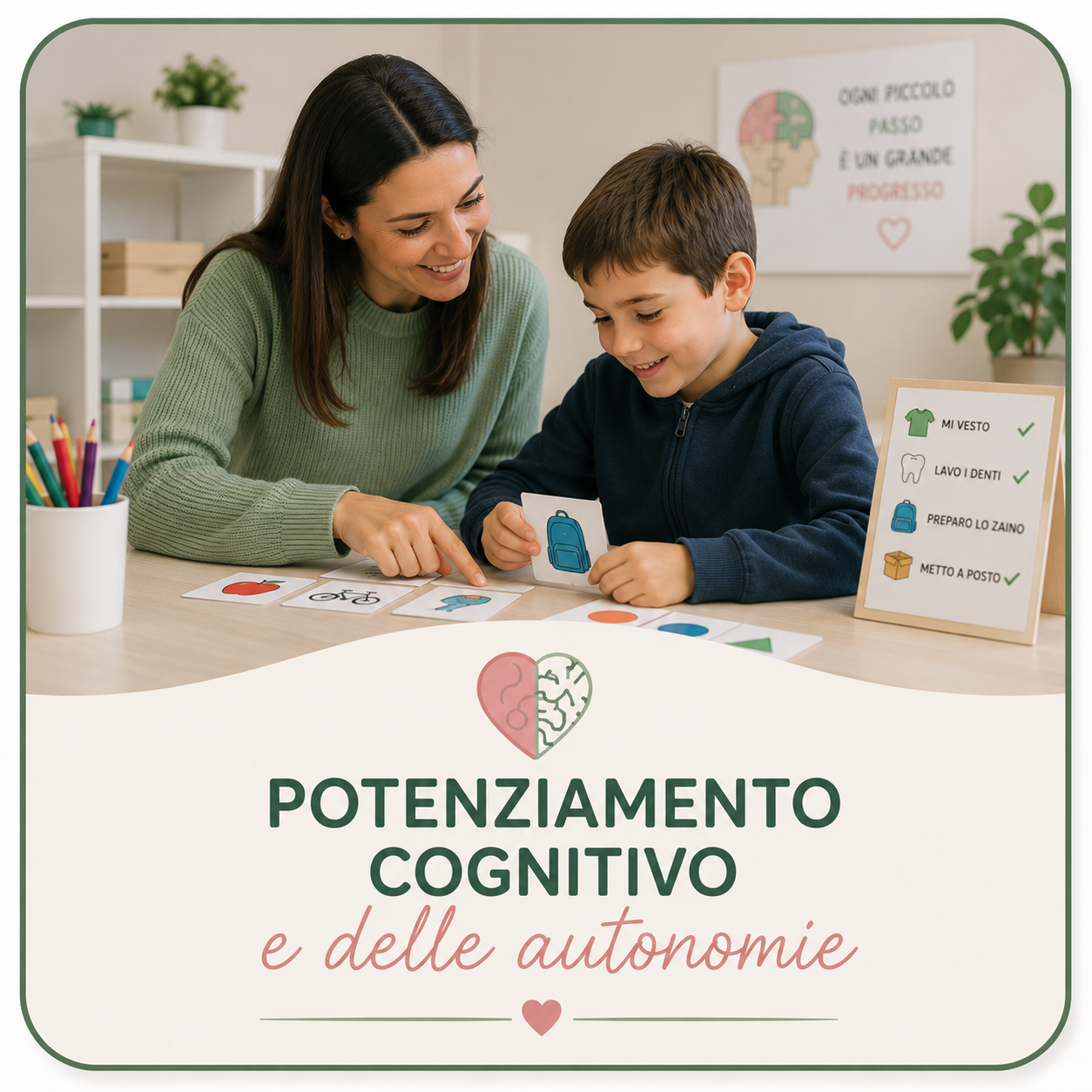 Potenziamento cognitivo e delle Autonomie