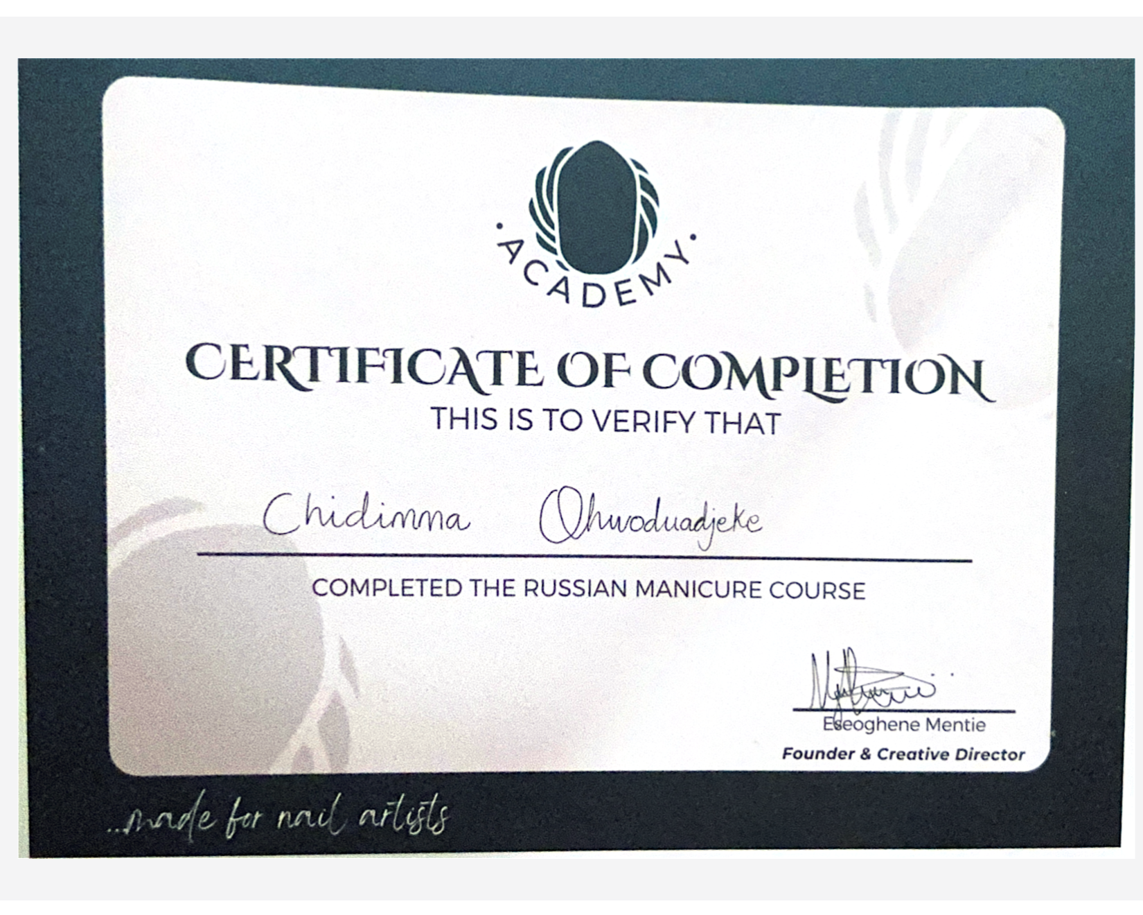 Certificate of completion for a Russian manicure course awarded to Chidinna Ohwoduadike, signed by Elesoghene Mentie, Founder & Creative Director.