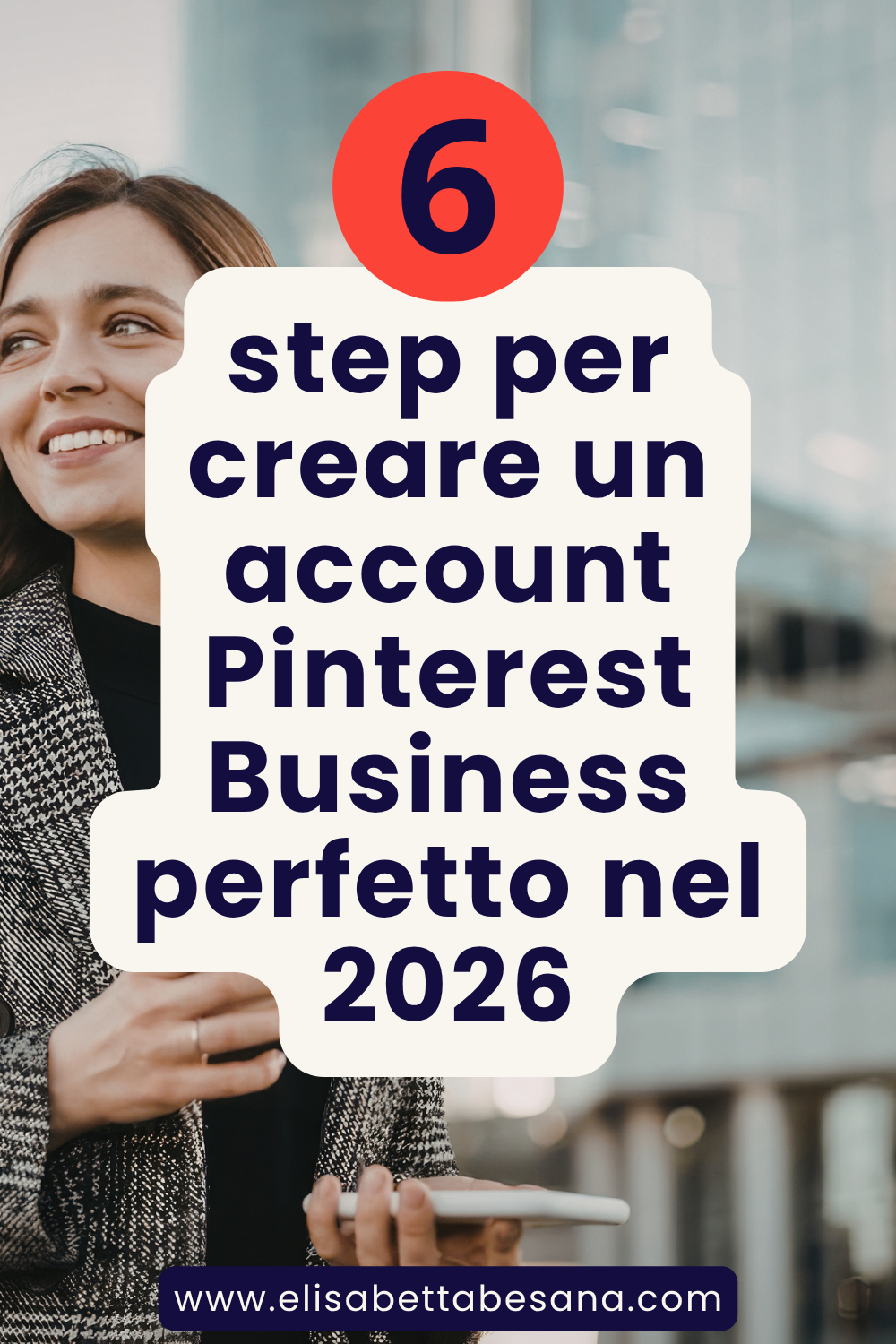 I 6 step per creare un account Pinterest Business perfetto nel 2026