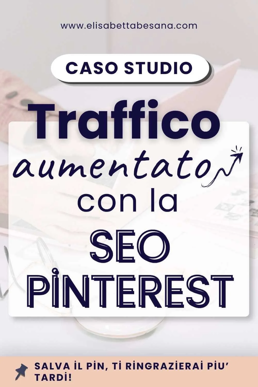 +709% di visite in 3 mesi: il caso studio sulla SEO di Pinterest  che non ti aspetti