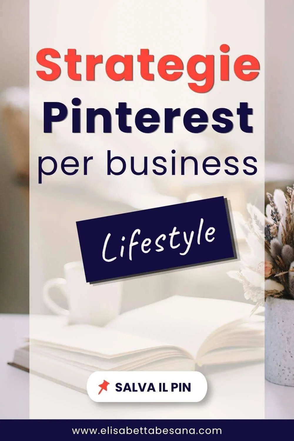 Strategie di crescita su Pinterest: come far decollare il tuo profilo (senza troppi pensieri)
