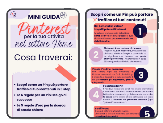 Anteprima contenuto della Mini guida su come usare Pinterest come strumento di marketing nel settore Home, con sezioni colorate sui Pin, le regole di base per grafica e parole chiave