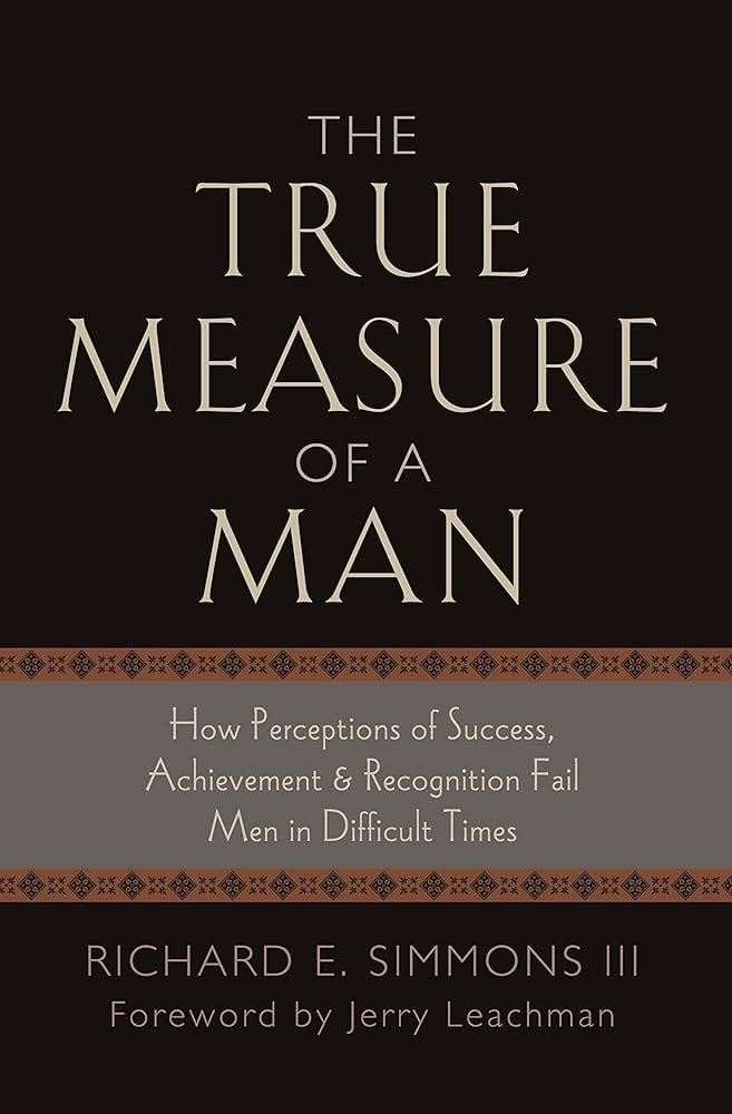 The True Measures of a Man Reflection