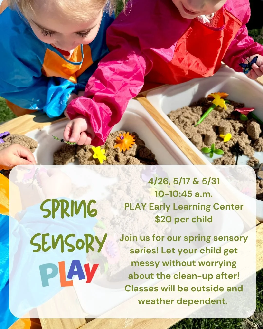 Spring Sensory 5/31