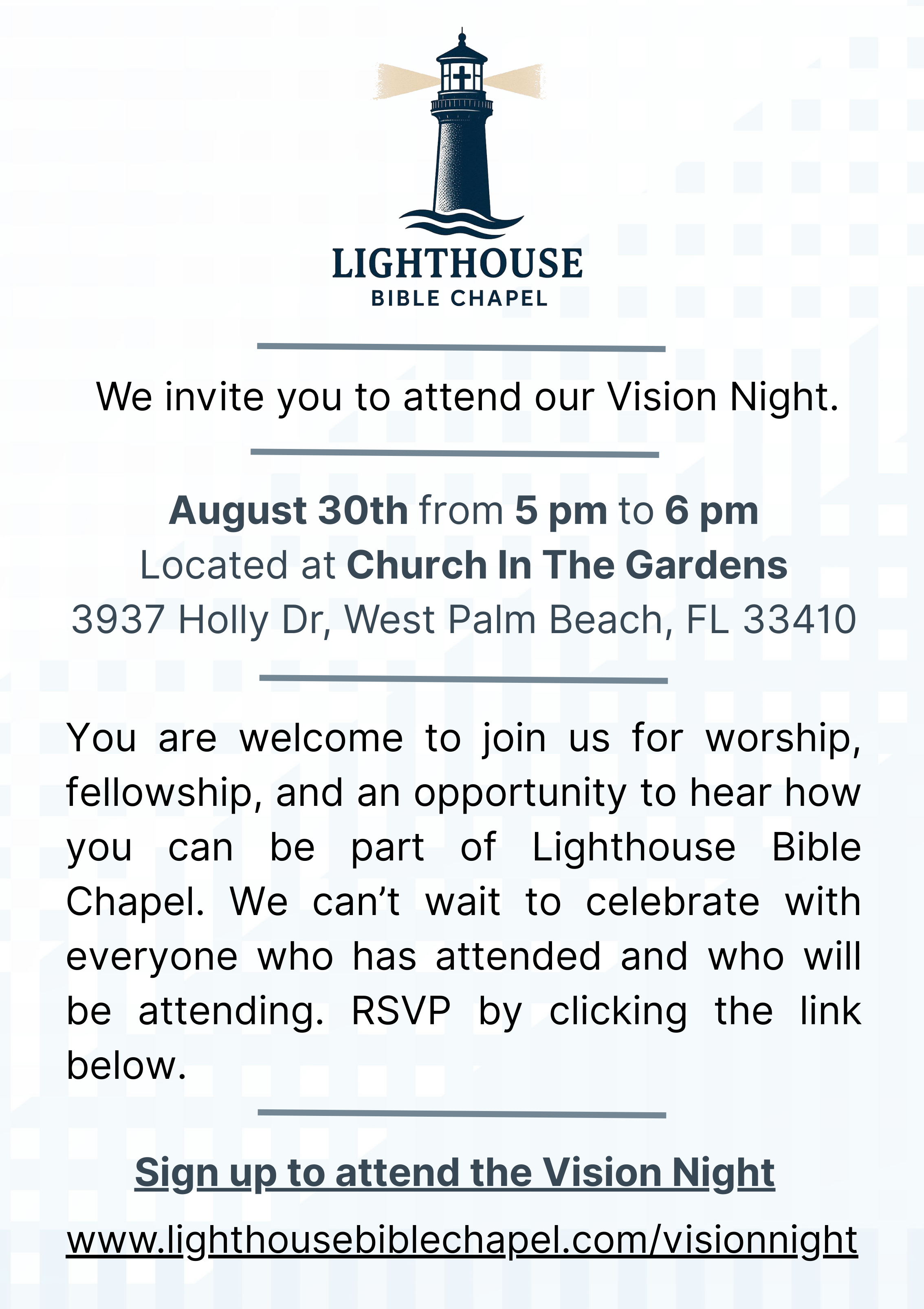 Invitation for Lighthouse Bible Chapel's Vision Night on August 30th, from 5 to 6 pm, at Church In The Gardens, 3937 Holly Dr., West Palm Beach, FL 33410, including a lighthouse logo at the top.