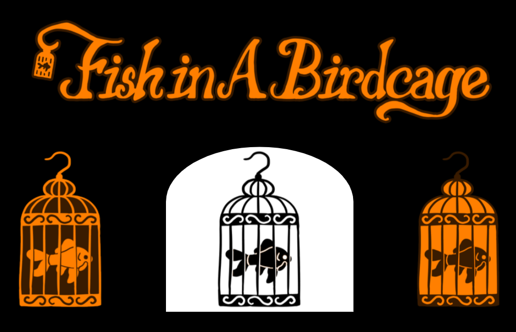 Fish in a Birdcage, 11/2023 Fan-made logos for the band Fish in a Birdcage