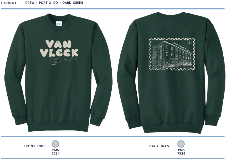 Dark green crewneck sweatshirt with 'VAN VLECK' and a tuning fork graphic on the front, and an outline of a building within a postal stamp border on the back.