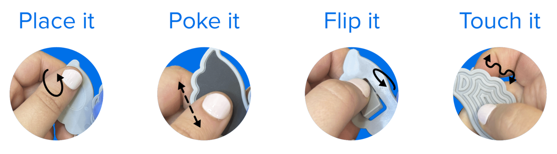 Image showing three steps to use the SIDEKICK™️ for alleviating anxiety: Place your thumb on the centering wing, poke the material wing, flip the switch wing, and touch the swirl wing.