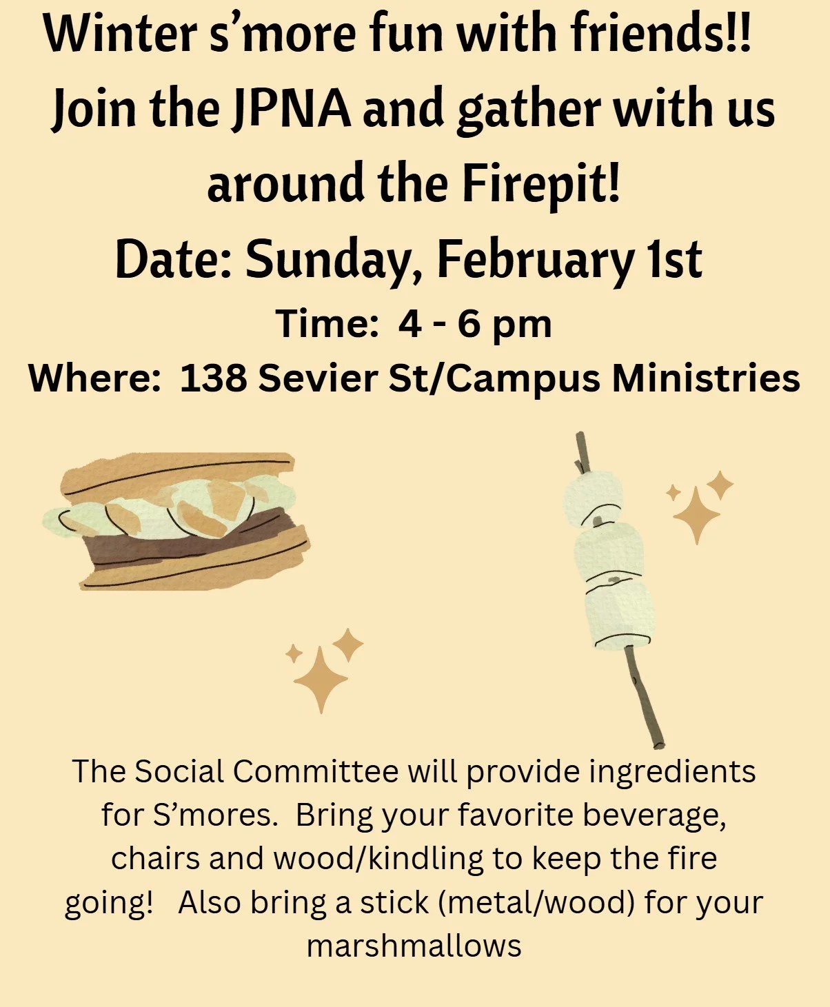 S’mores around the firepit on Sunday, February 1