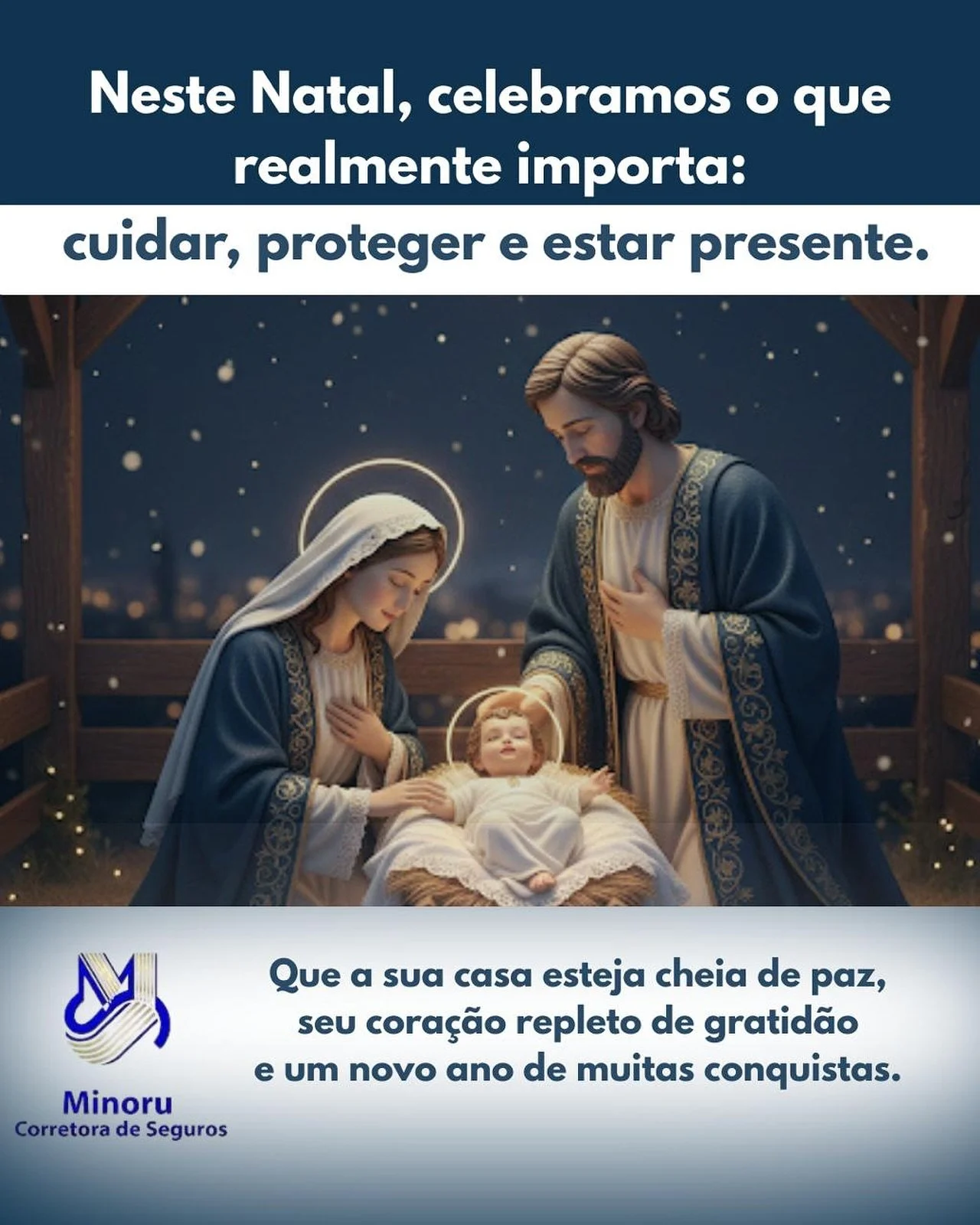 Neste Natal, a Minoru Corretora de Seguros deseja a voc&ecirc; e sua fam&iacute;lia um tempo de paz, uni&atilde;o e esperan&ccedil;a. 🎄✨

Seguimos com o compromisso de cuidar do que &eacute; mais importante para voc&ecirc;, hoje e no pr&oacute;ximo 