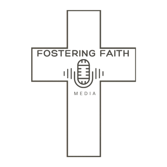 Fostering Faith Media