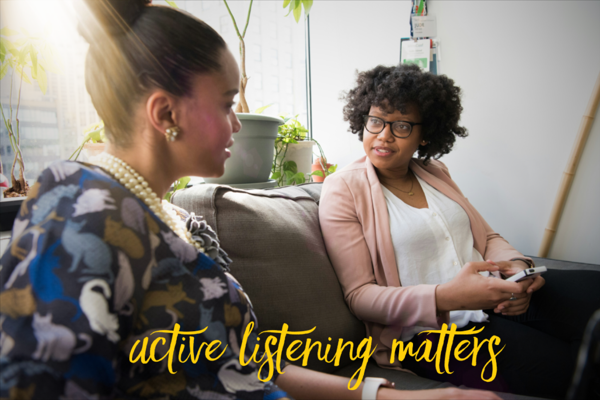 Listening: The most underrated communication skill