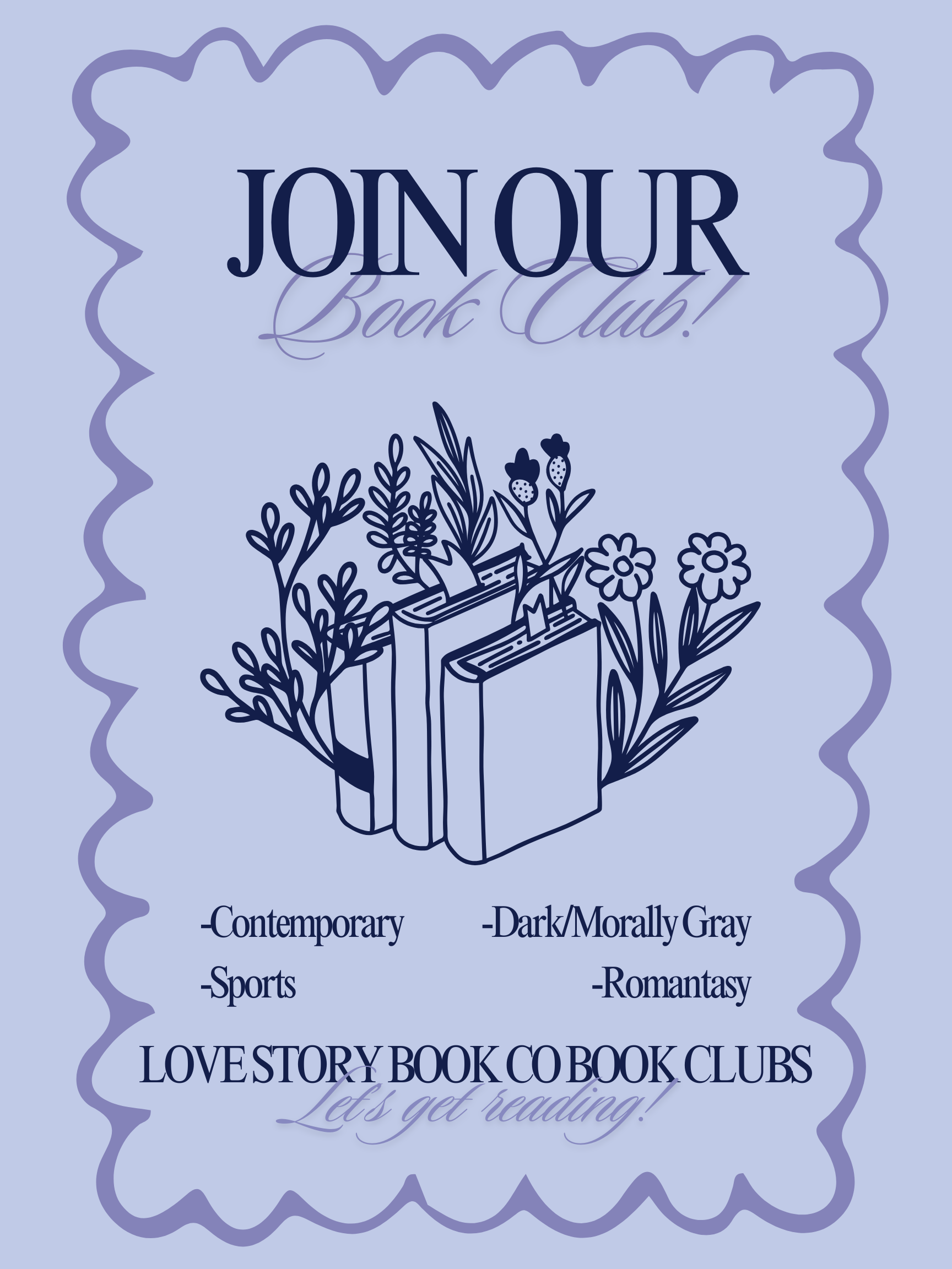 Join our book club! Options include contemporary, dark/morally grey, sports, and romantasy. Love Story Book Co book clubs. Let's get reading!