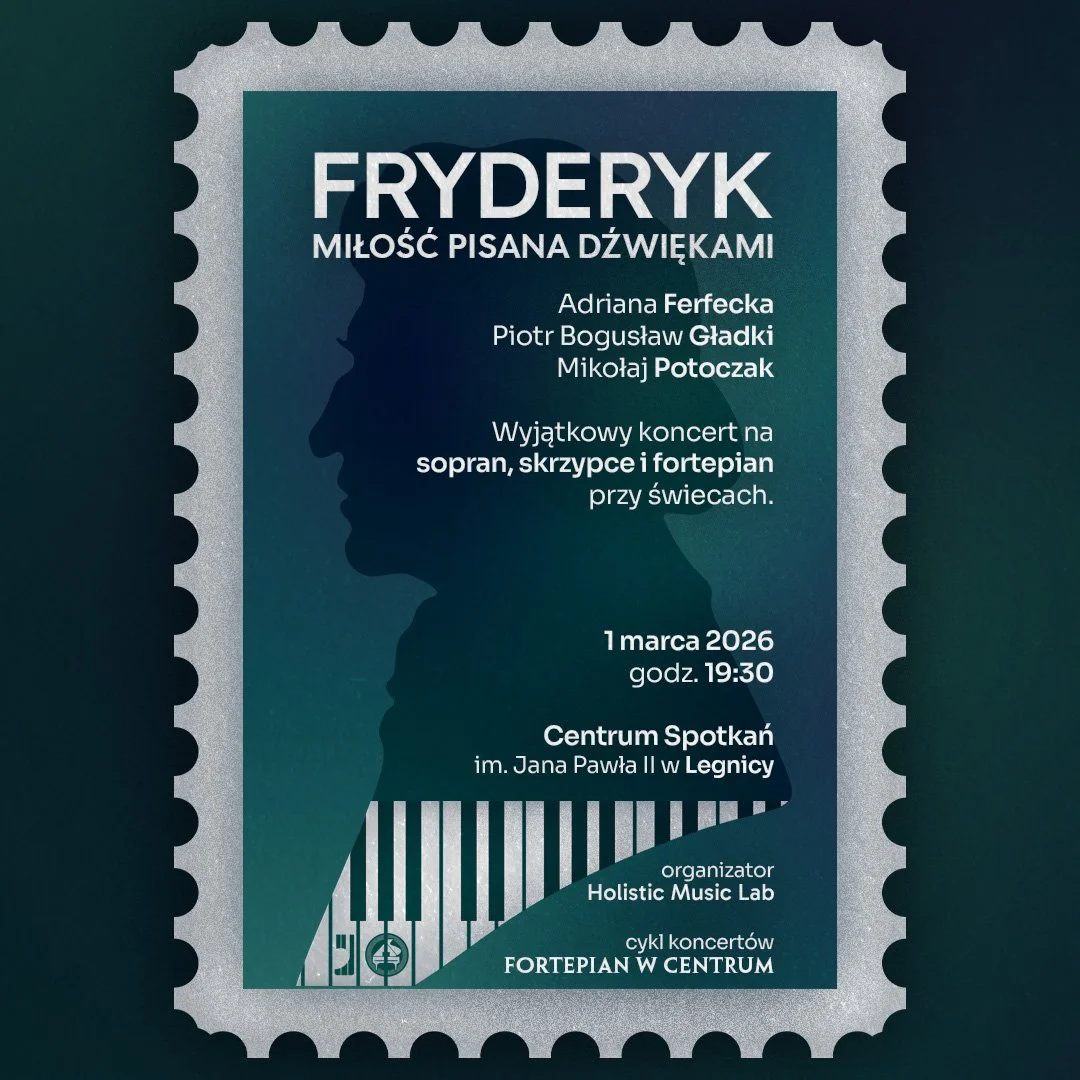 Fortepian w Centrum: Fryderyk – miłość pisana dźwiękami
