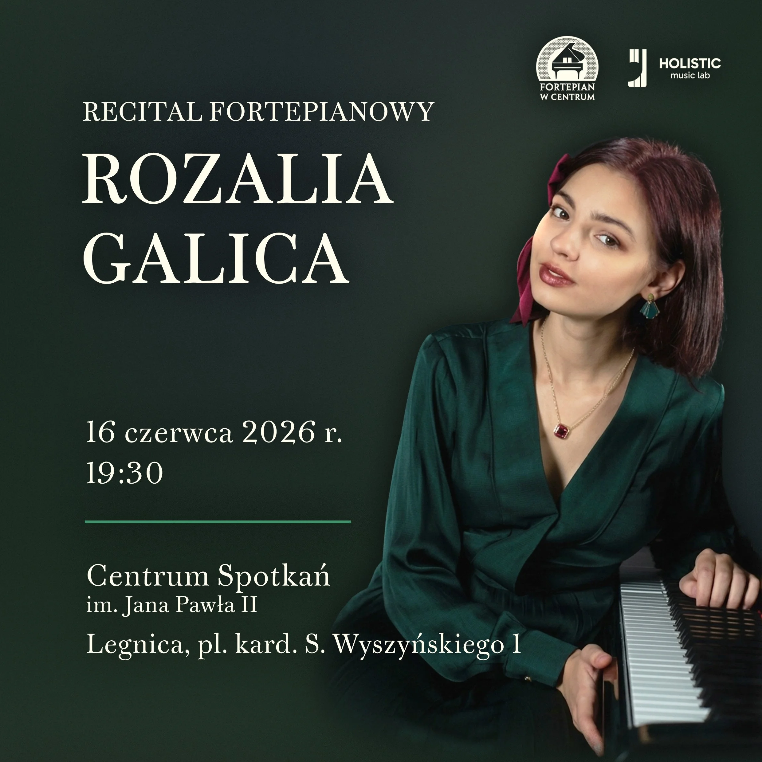 Fortepian w Centrum: Rozalia Galica — Recital fortepianowy