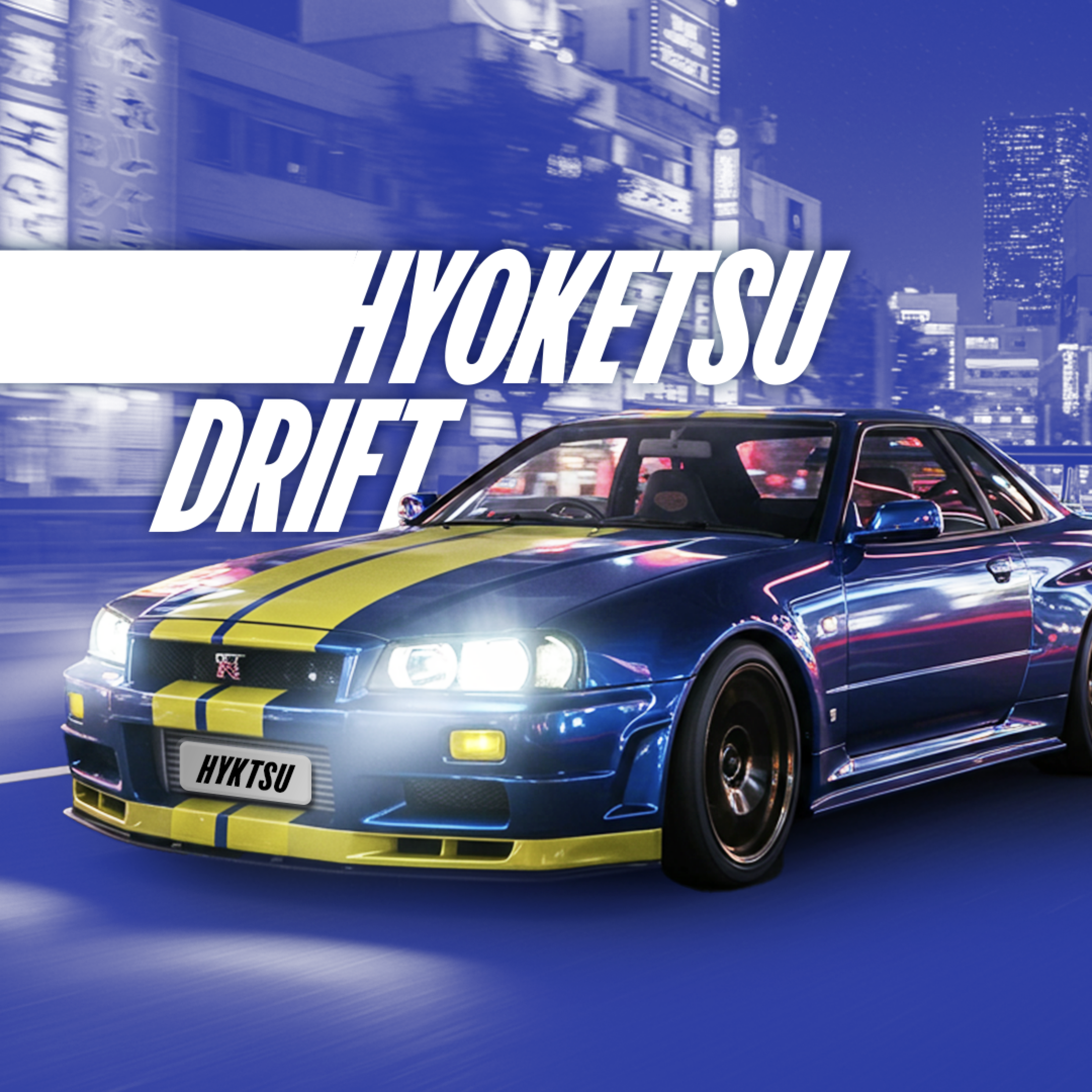 HYOKETSU DRIFT