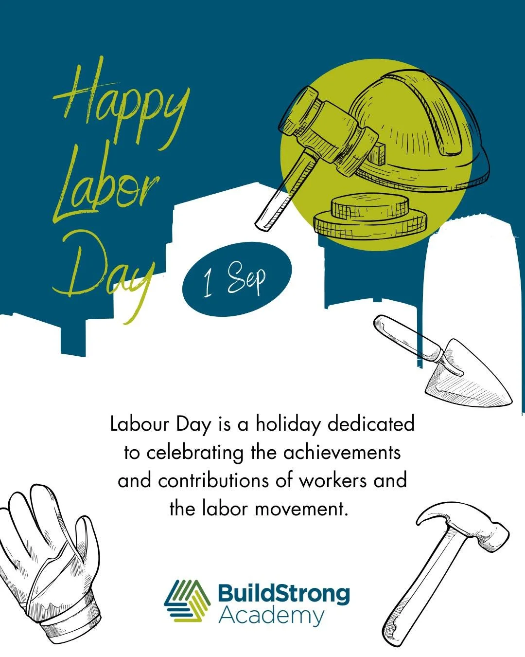 Happy Labor Day from the BuildStrong Academy Family!
In honor of the holiday, the academy will be closed today and will reopen tomorrow. Wishing everyone a safe and relaxing Labor Day!

#Buildstrongacademy