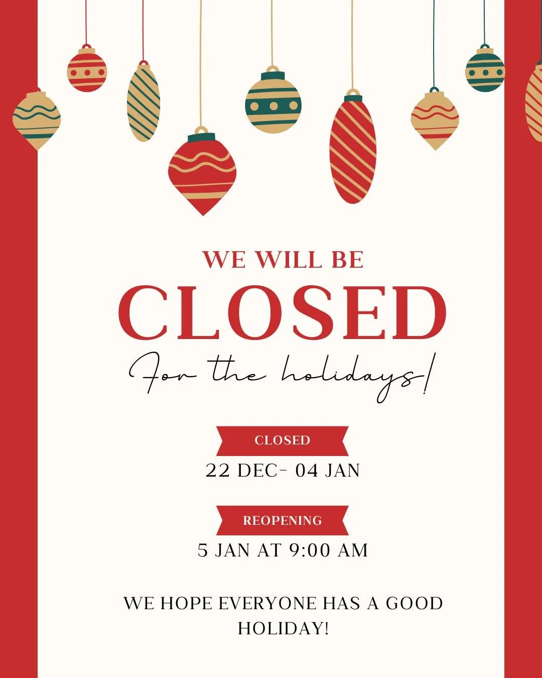 We&rsquo;re closing for the holidays! Wishing everyone a warm and joyful season. We&rsquo;ll resume our regular business hours on January 5.