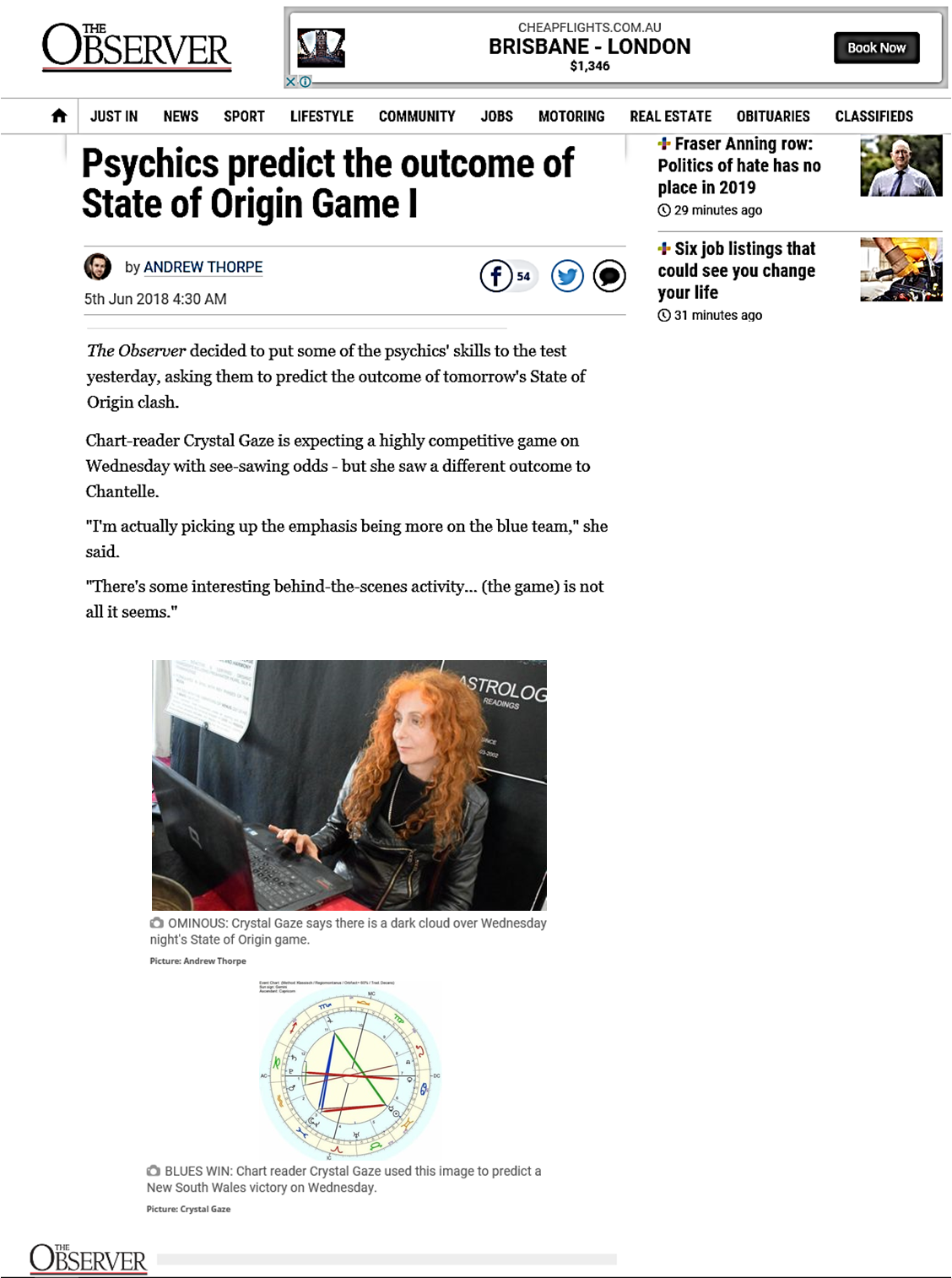A screenshot of a news article from The Observer titled "Psychics predict the outcome of State of Origin Game 1." The article discusses a psychic named Crystal Gaze who predicts a highly competitive game and mentions her seeing a dark cloud over Wednesday night's game. The page includes a photo of Crystal Gaze with long, curly, red hair, sitting at a desk with a laptop, and a chart-style astrology diagram below her photo.
