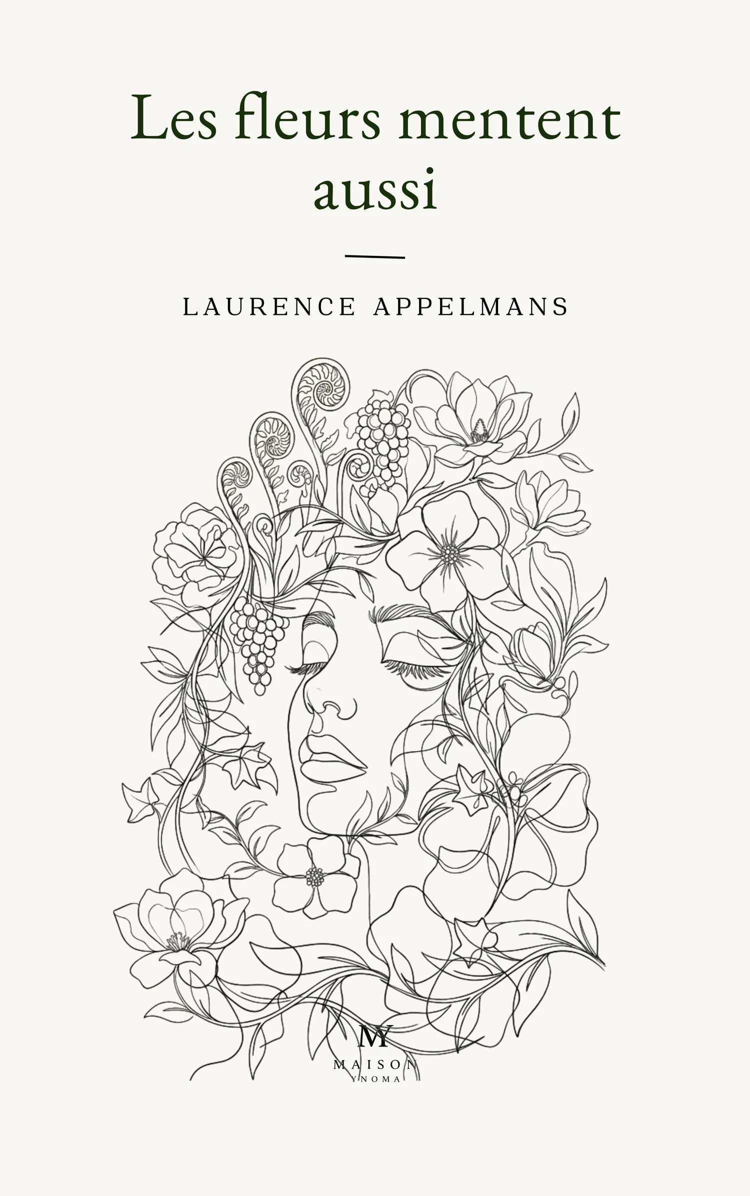 Les fleurs mentent aussi