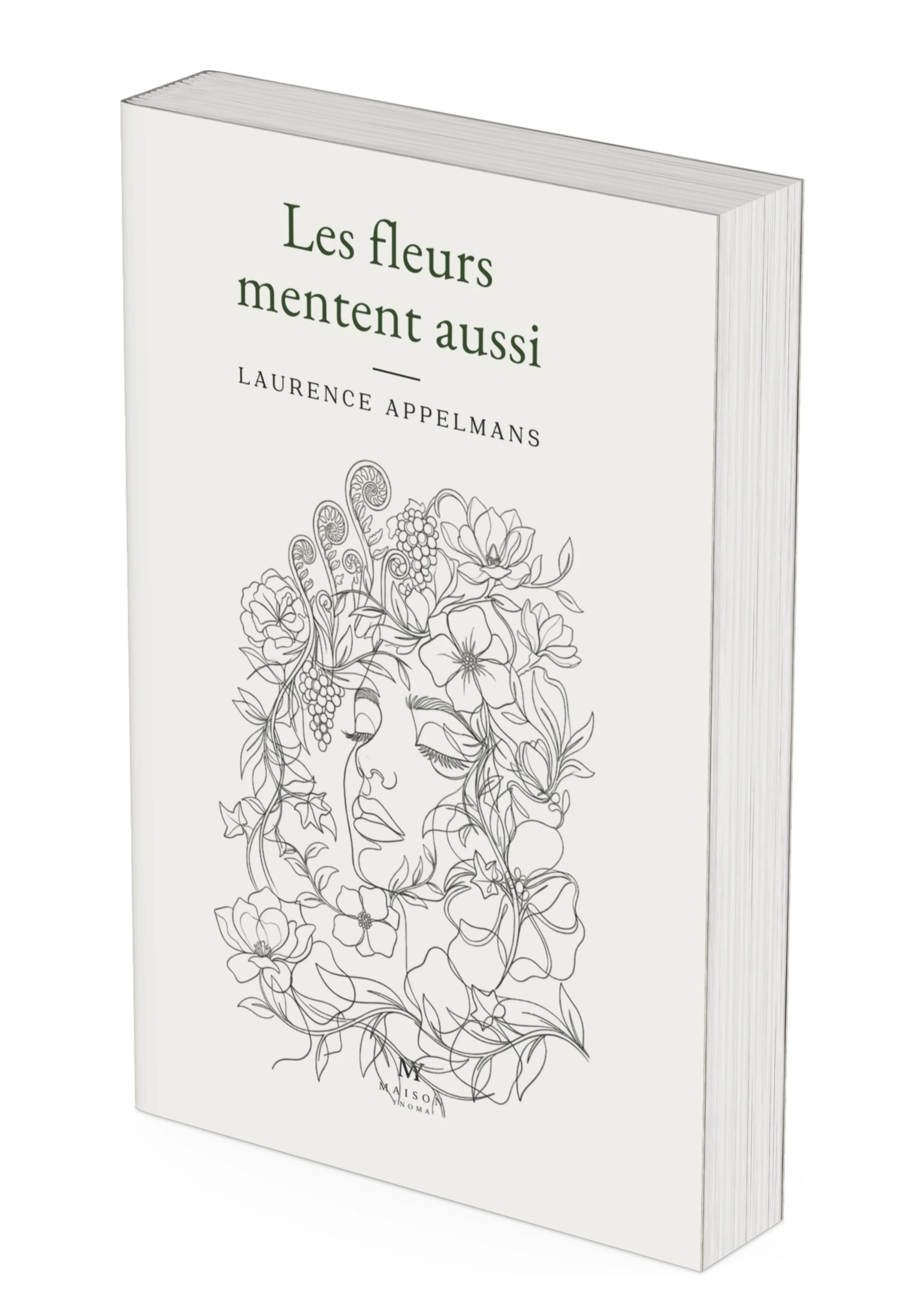 Les fleurs mentent aussi – Tome 1