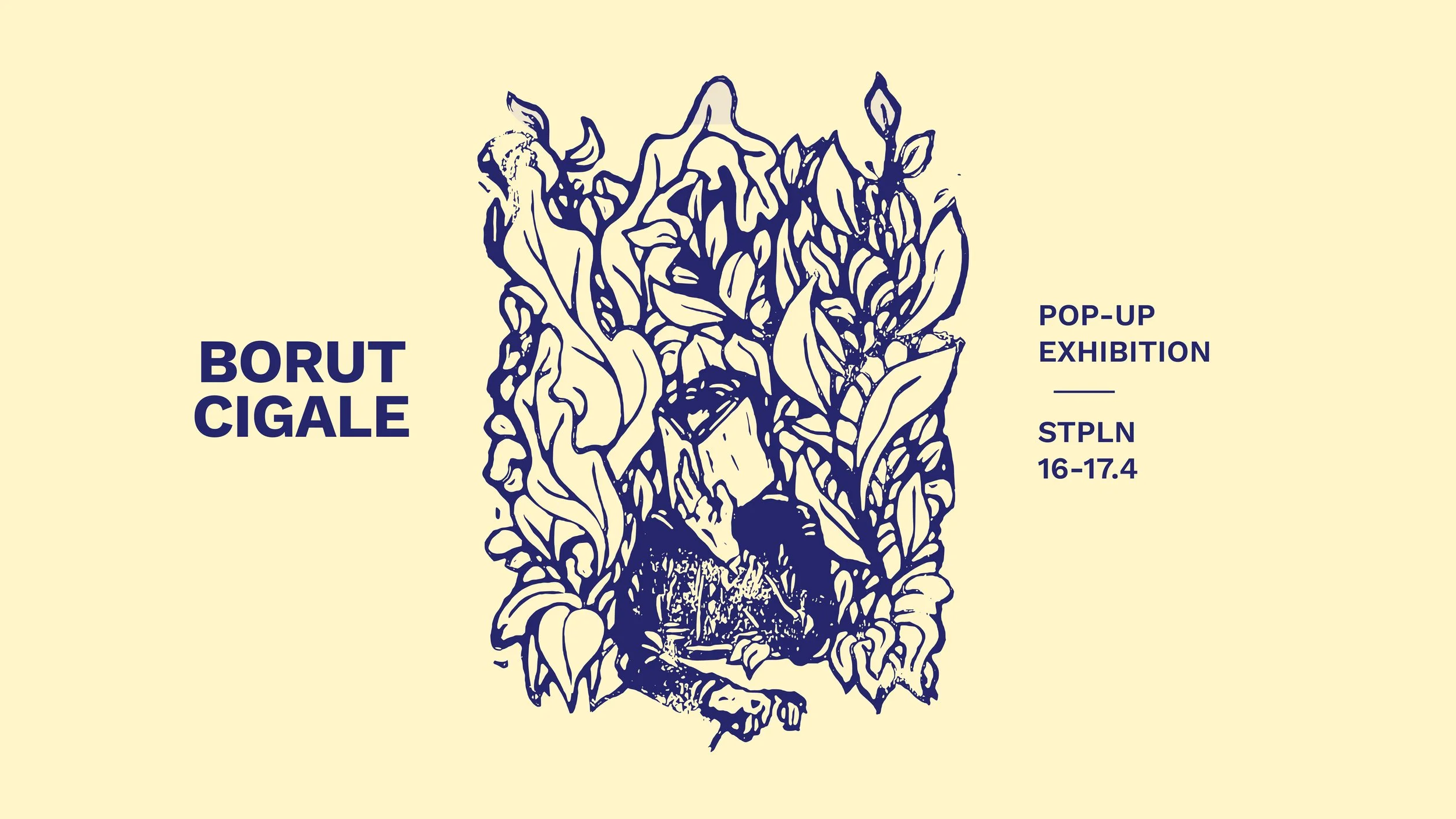 Borut Cigale Pop-Up Exhibition & Workshop