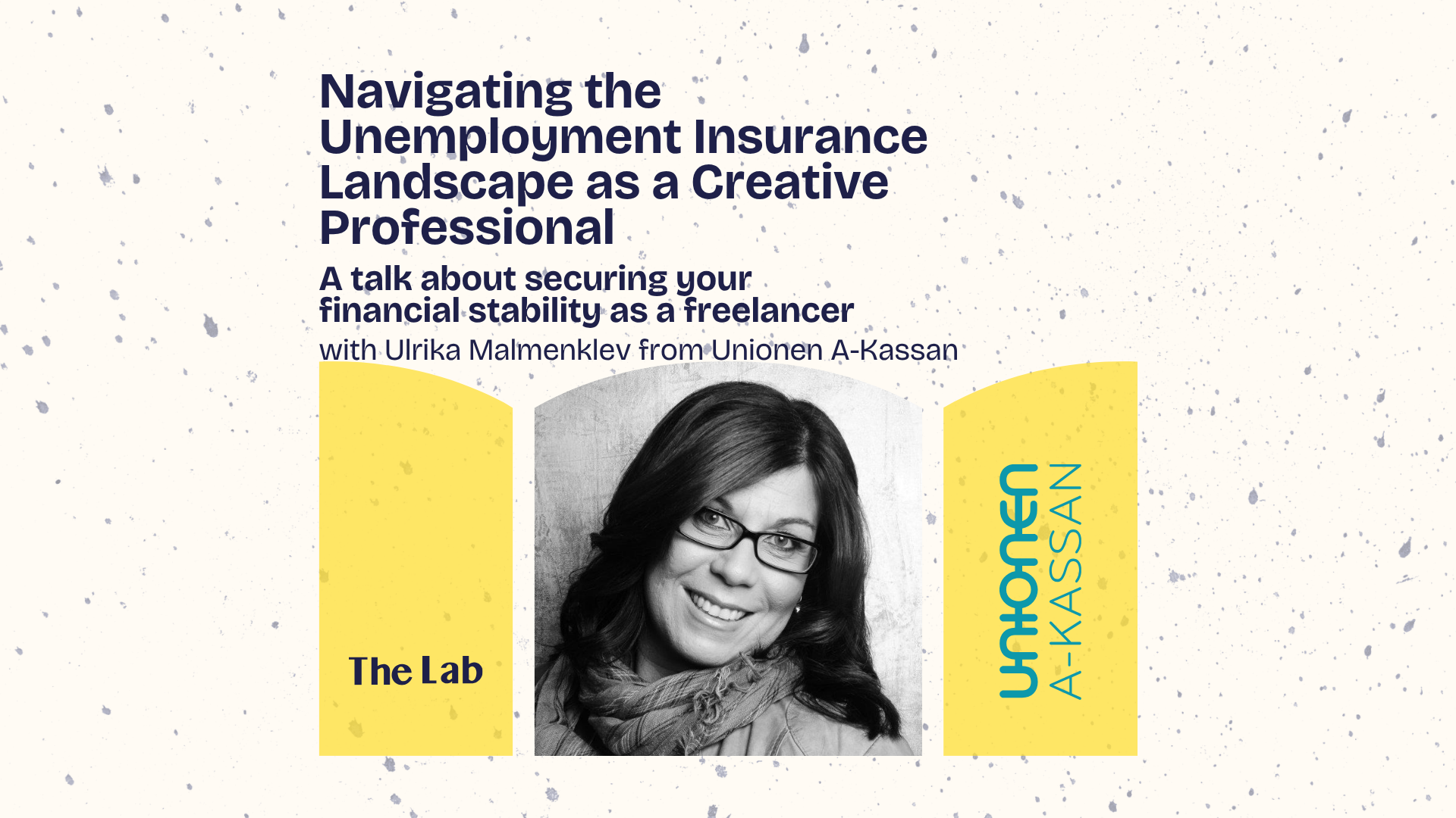 The Lab – Talk: Navigating the Unemployment Insurance Landscape as a Creative Professional