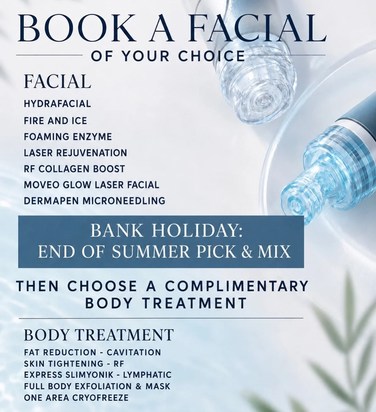 ‼️END OF SUMMER - BANK HOLIDAY‼️

Enjoy a Face &amp; Body refresh after a long hot summer with our end of season pick &amp; mix 

&bull; Go to our booking link in bio 
&bull; Head to the Facial page 
&bull; Select your facial 
&bull; Add to basket an
