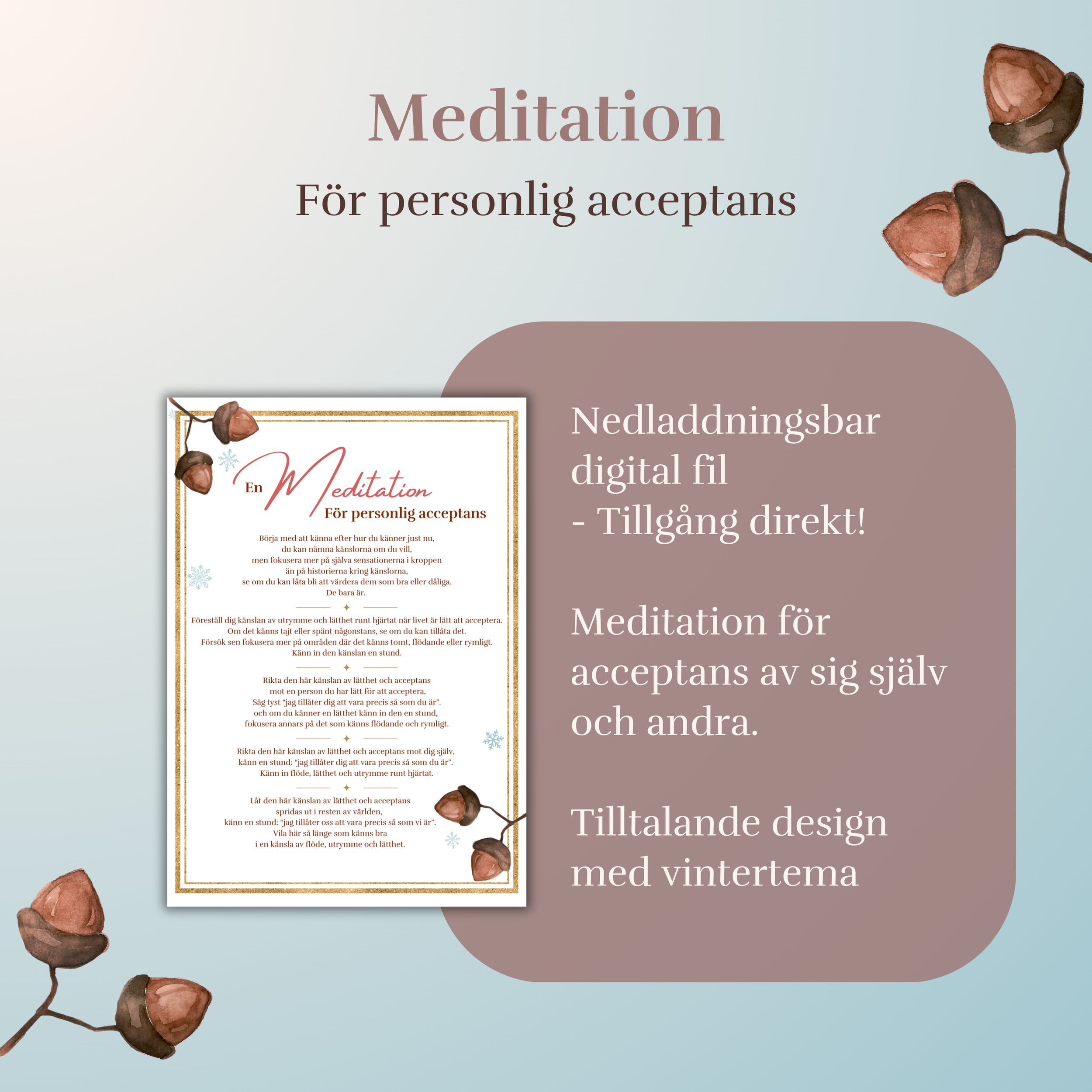 Nedladdningsbar meditationsposter med fokus på acceptans och tillåtande. - Vintertema (Copy)