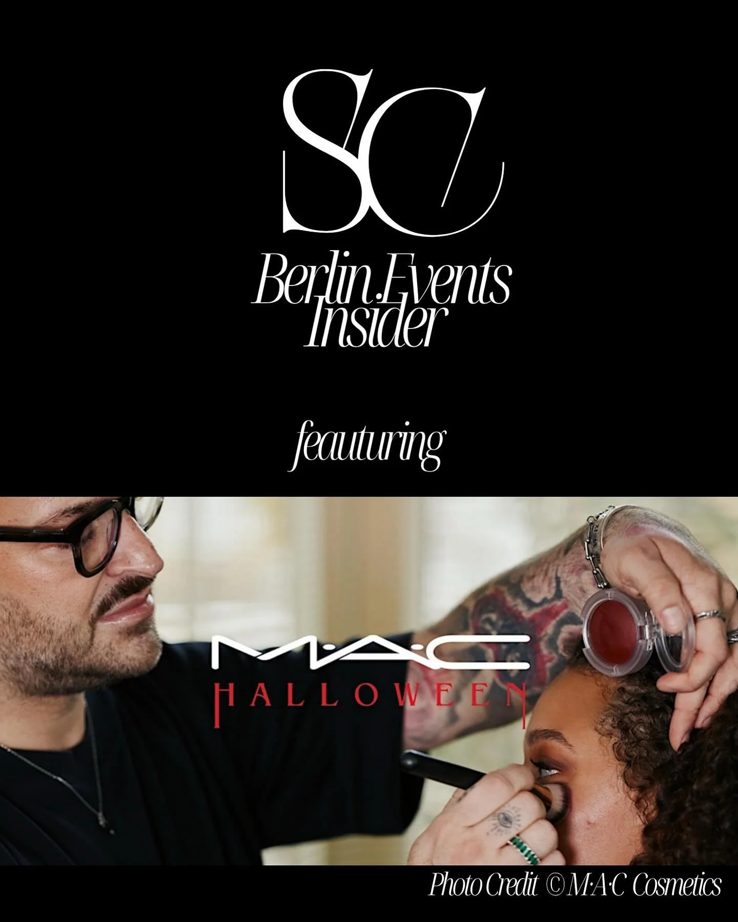 M&middot;A&middot;C HALLOWEEN BEAUTY NIGHT 🎃

Get ready to glam up your spooky season &mdash; @maccosmeticsgermany invites you to an exclusive Halloween Makeup Class in the heart of Berlin. 💄
Join Global Senior Artist @angelo.rauseo as he creates i