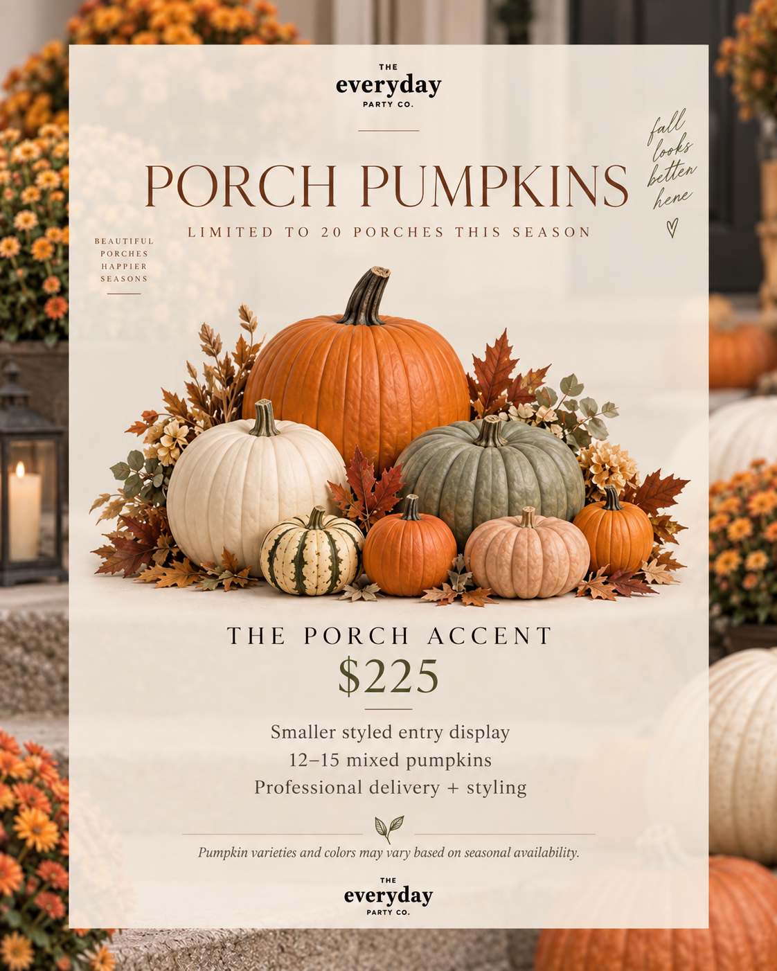 The Porch Accent