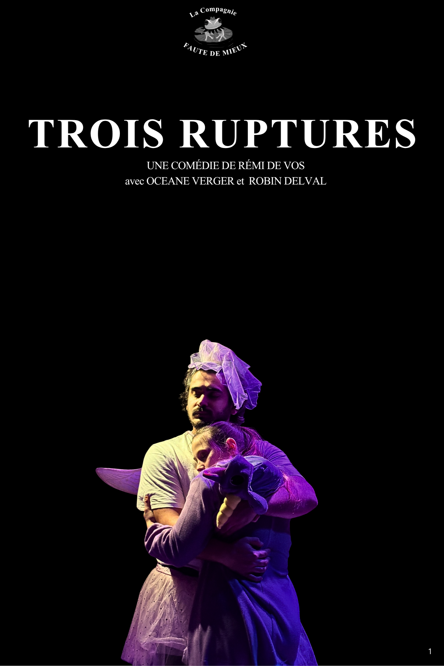 Trois ruptures