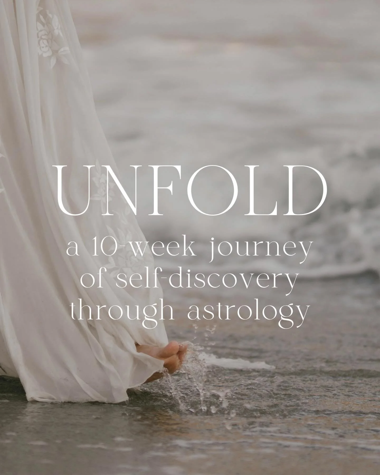UNFOLD is an invitation to come back to yourself.

Over 10 weeks, we&rsquo;ll explore the different layers of who you are through the lens of Astrology. Your emotional patterns, your fears, your gifts, the way you relate to the world. You&rsquo;ll le