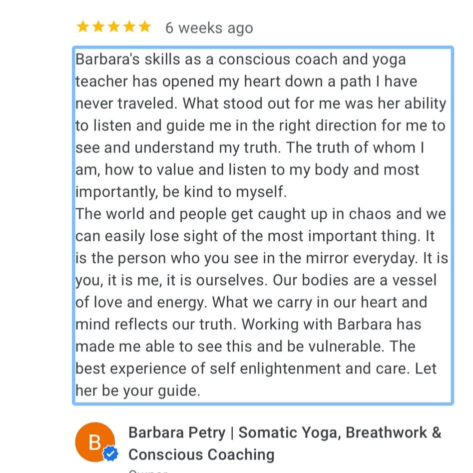 Customer review highlighted in blue with five gold stars at the top. The review discusses Barbara's skills as a conscious coach and yoga teacher, her ability to guide and listen, and the impact on the customer’s self-awareness, love, energy, and self-enlightenment. The review is signed by Barbara Petry, who provides services in somatic yoga, breathwork, and conscious coaching.