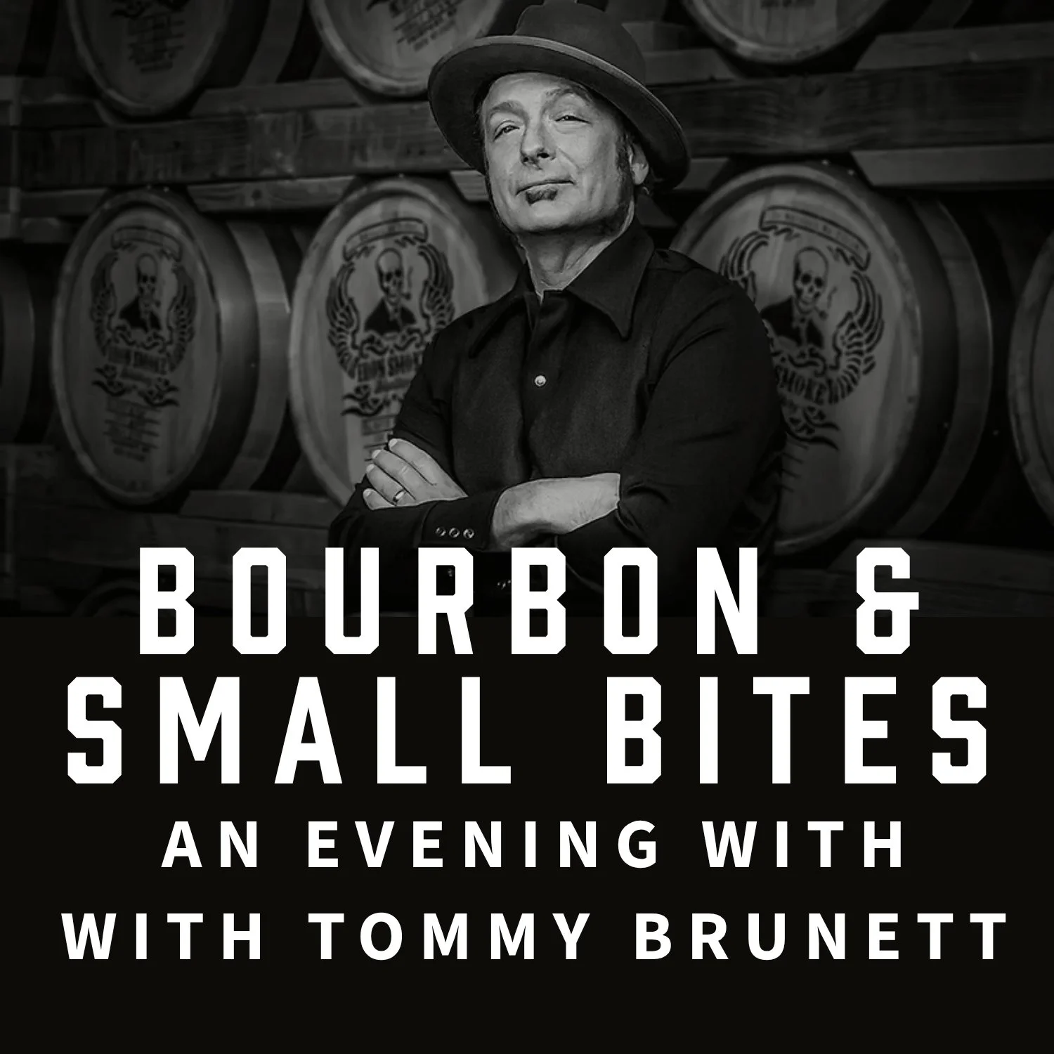 Bourbon & Small Bites with Tommy Brunett
