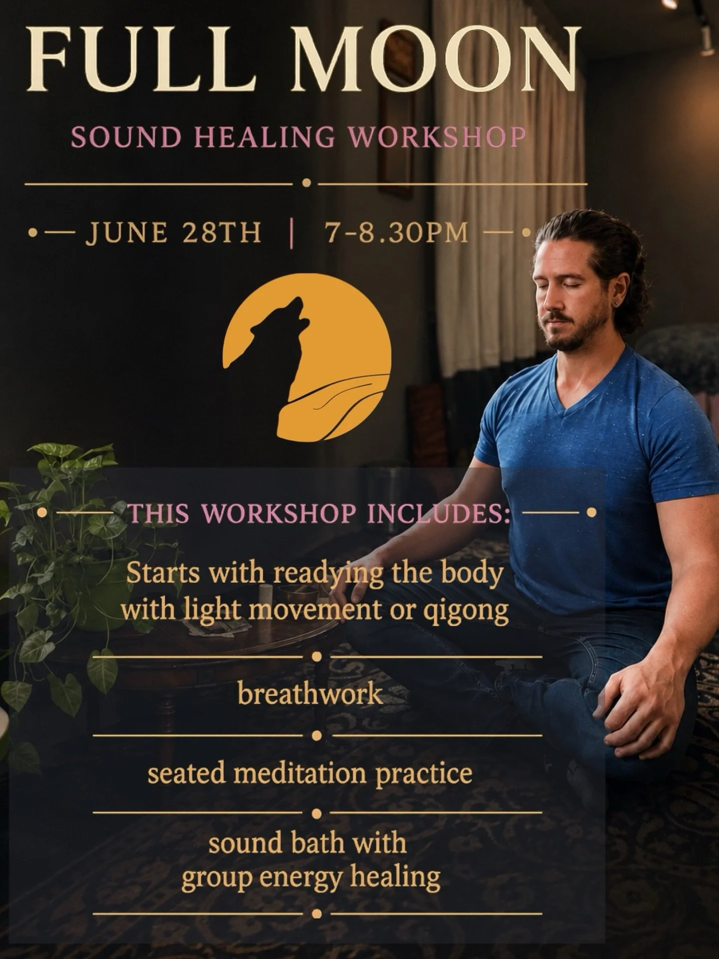 Join Christopher on June 28th for our monthly full moon workshop. Using the vibrant, full moon energy, he creates this healing experience so that students can move into this next moon cycle with clear intention and a balanced mind/body/spirit connect