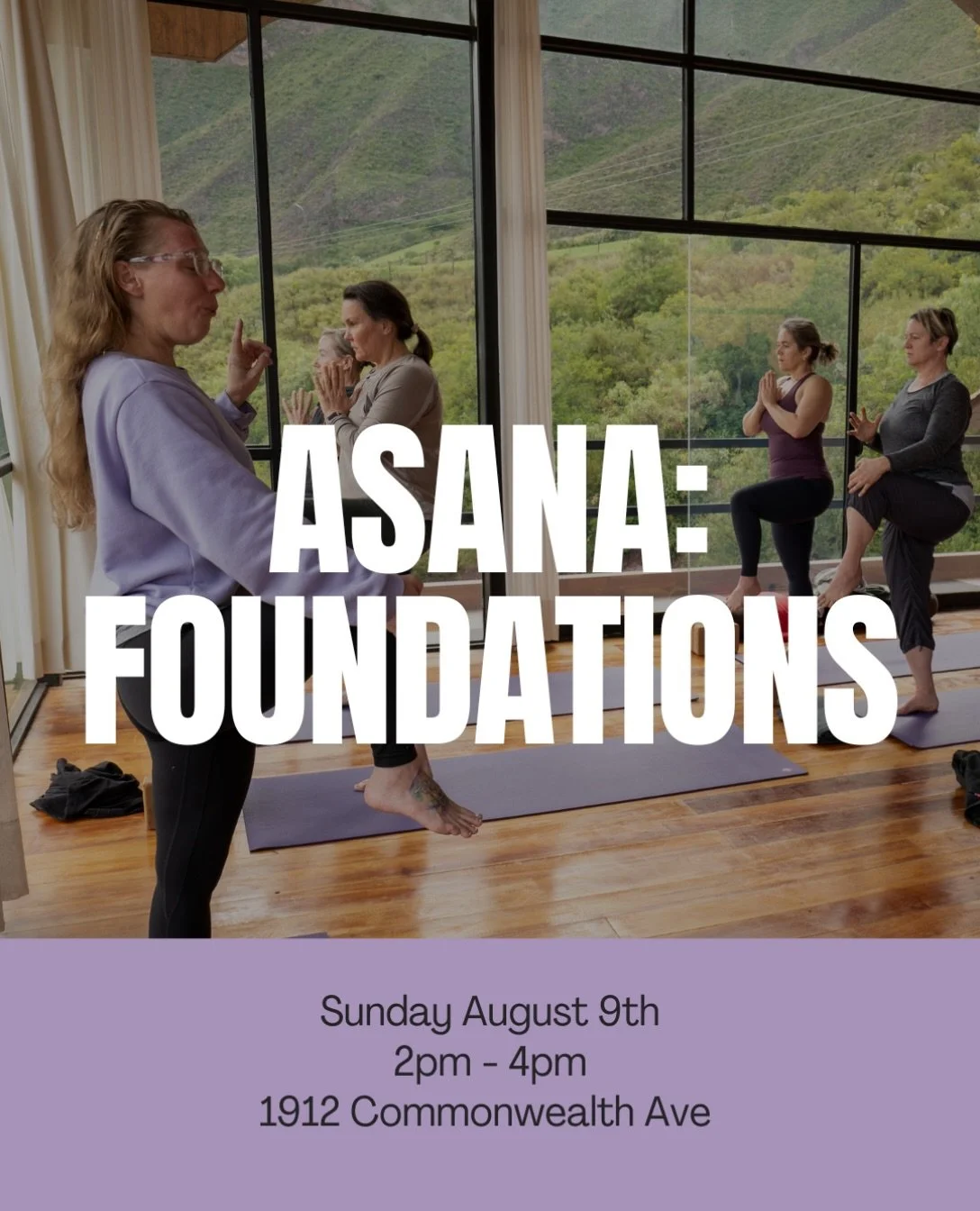 You don&rsquo;t need to be doing arm balances or reciting sutras to belong here.

Asana Foundations is a 2-hour workshop built for exactly what it sounds like: the base. Alignment, props, a little philosophy, and enough small-group attention that you