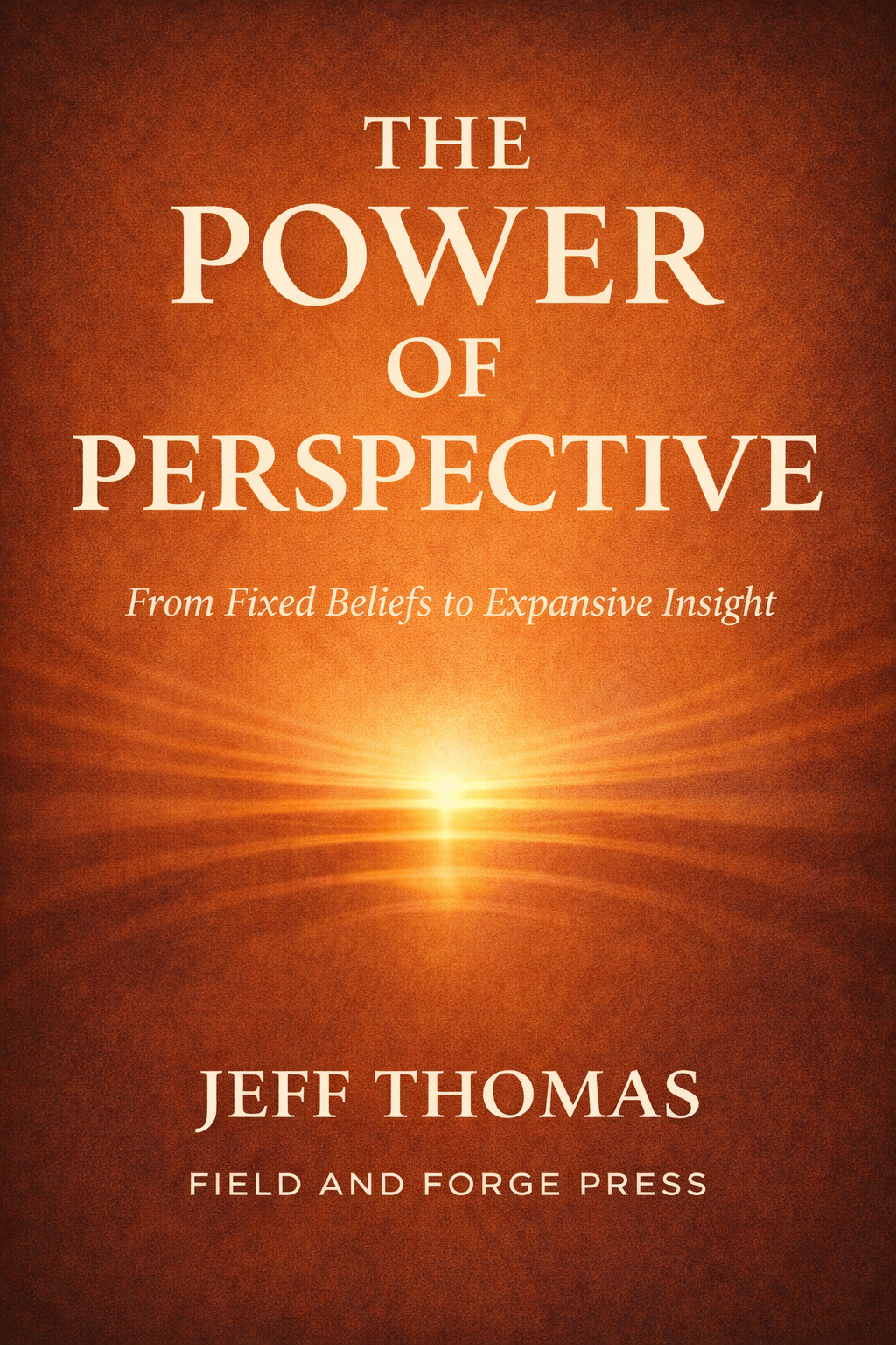 Book cover titled "The Power of Perspective" by Jeff Thomas, with a background resembling a sunrise or sunset.