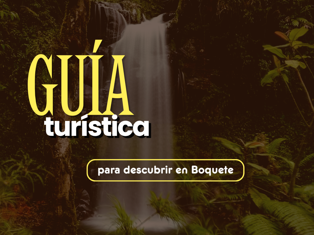 Guía turística de Boquete