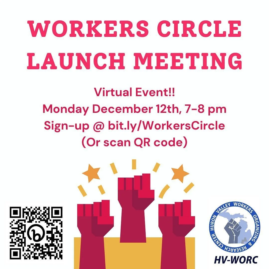 Are you a part of an active workplace organizing campaign? Do you want to get involved? Sign up at http://bit.ly/WorkersCircle to join HV-WORC's newly-formed Workers Circle, a hub for worker organizers and allies to discuss challenges, workshop strat