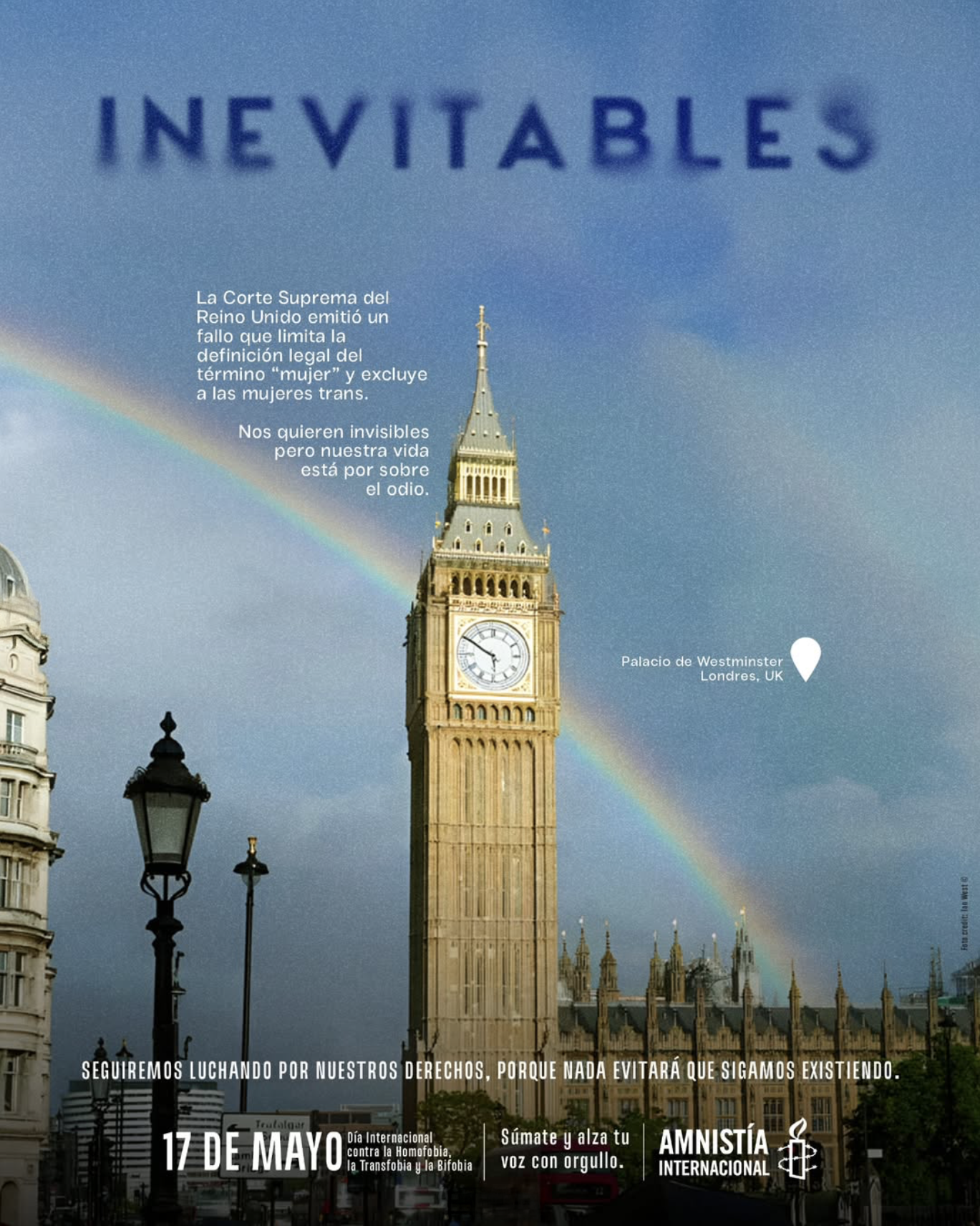 A photo of Big Ben in London, UK, with a rainbow in the sky behind it. The image includes text in Spanish about a legal ruling, an international day against homophobia, transphobia, and bifobia, and a call to fight for rights.