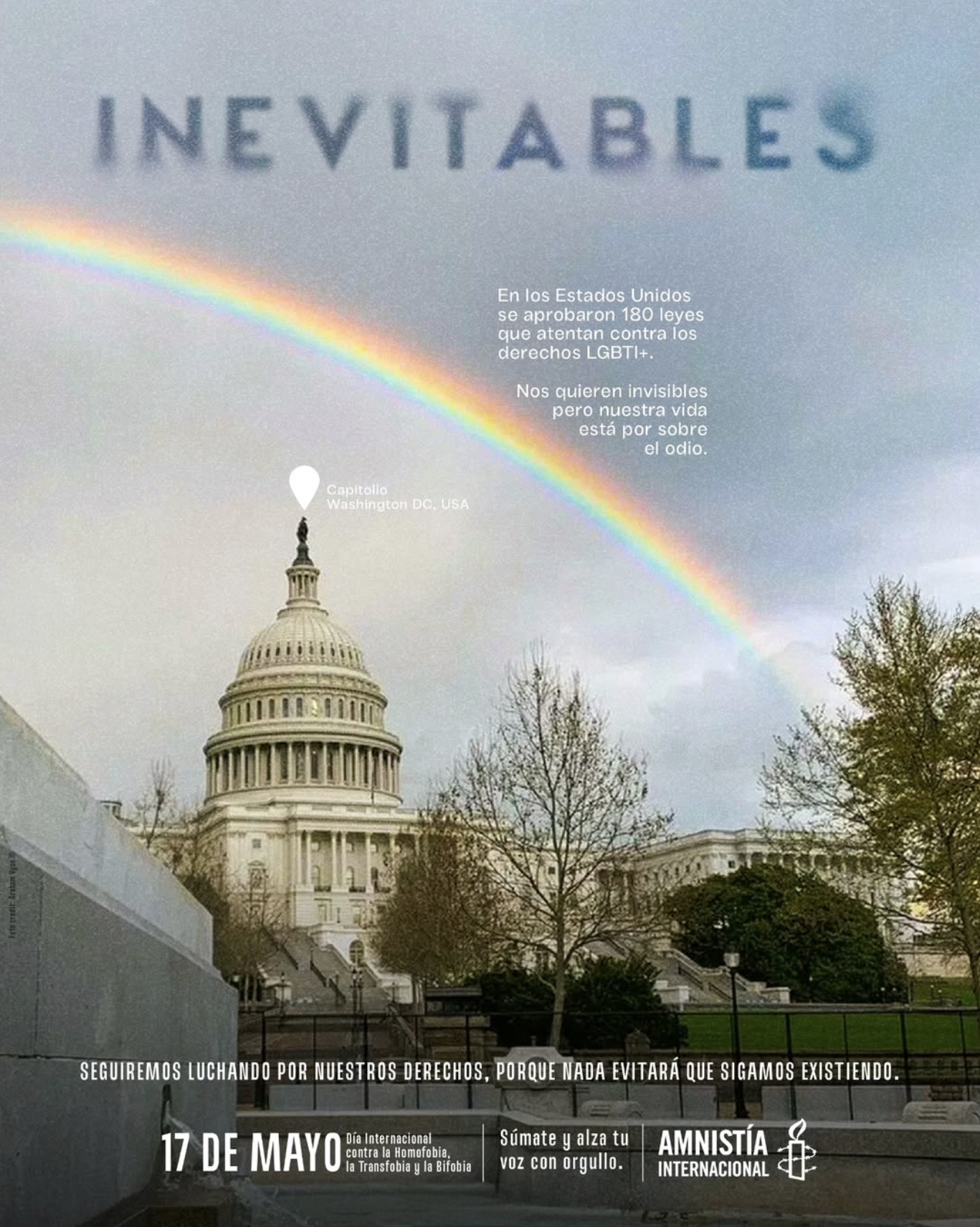The US Capitol building with a rainbow in the sky above it and several power lines and trees in the foreground. Overlaid text in Spanish and English about LGBTQ+ rights and May 17 International Day against Homophobia, Transphobia, and Biphobia.